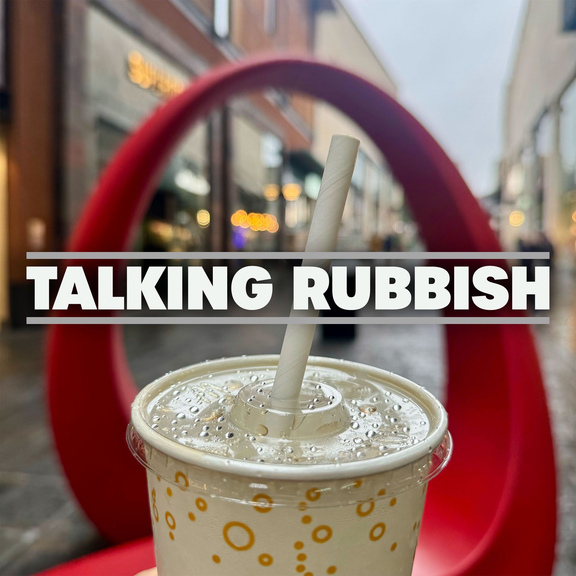 Talking Rubbish - The Recycling Podcast