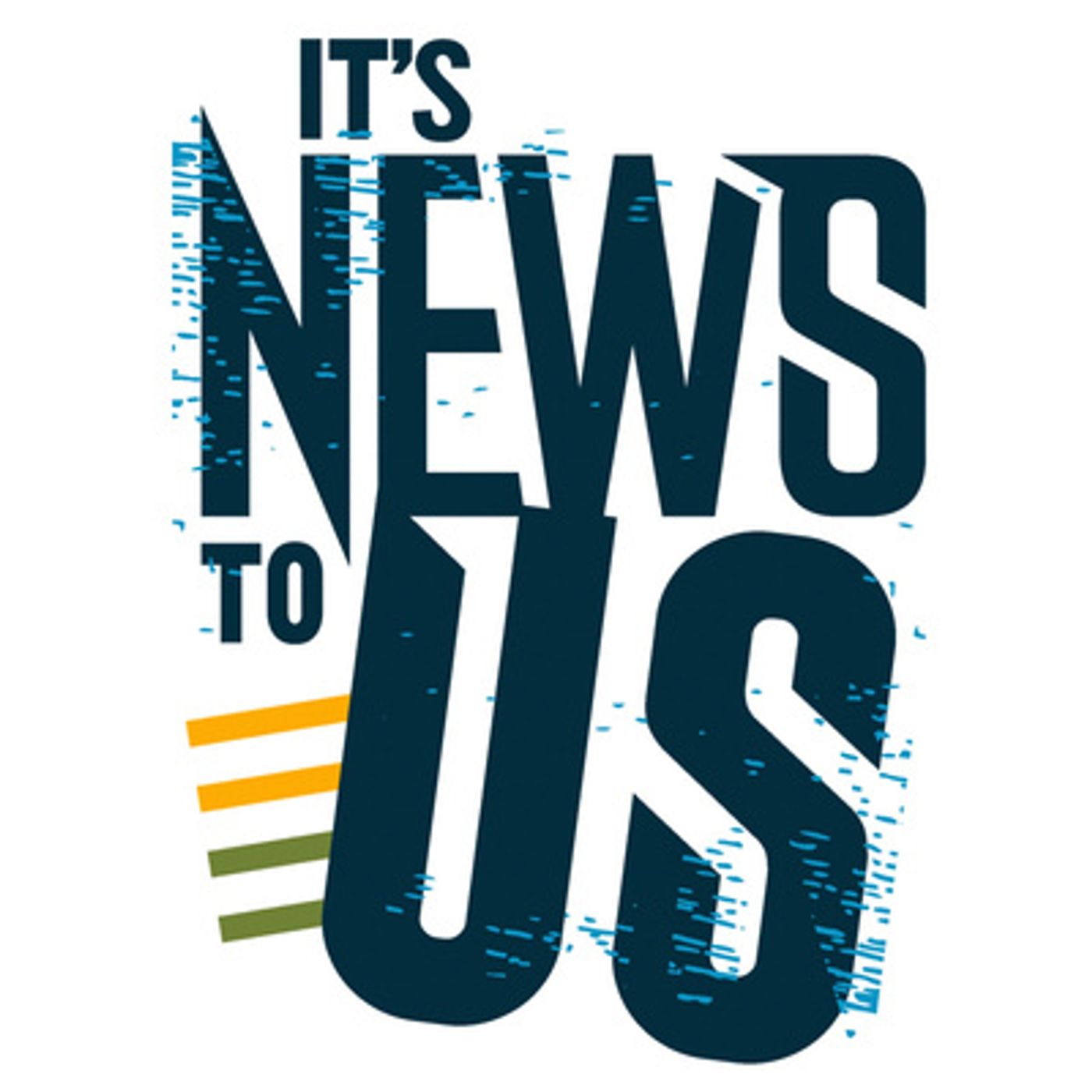 It\'s News to Us