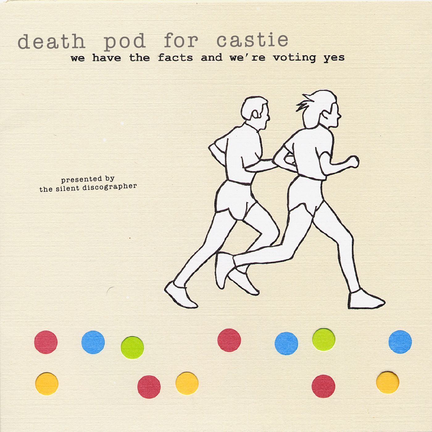 Death Cab For Cutie - We Have The Facts And We're Voting Yes episode artwork