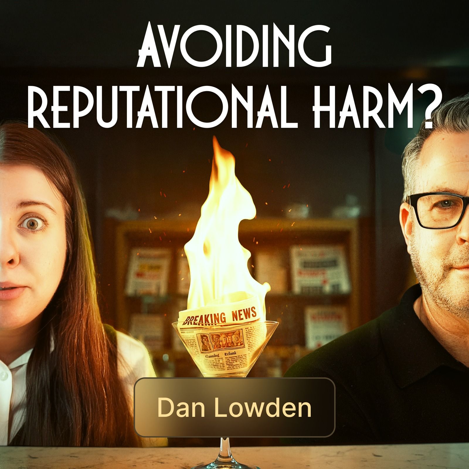 Dan Lowden Fights Off Narrative Attacks | Ep. 5