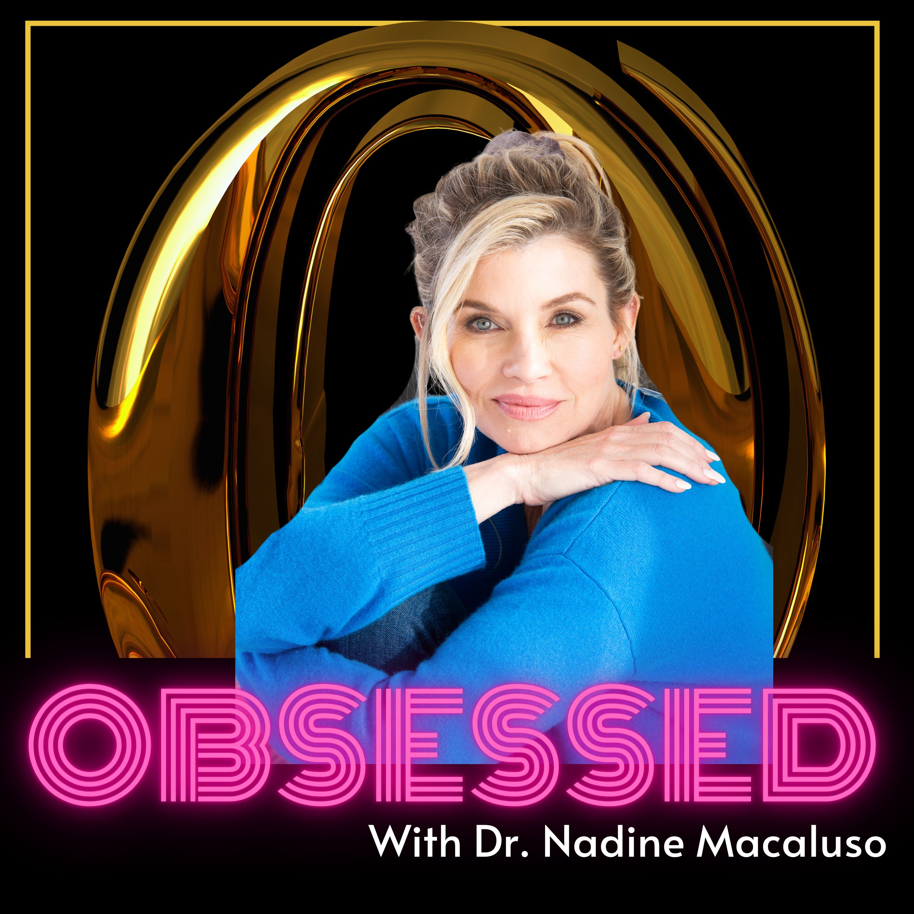 Trauma Bonds, Toxic Relationships and The Wolf of Wall Street Wife with Dr. Nadine Macaluso