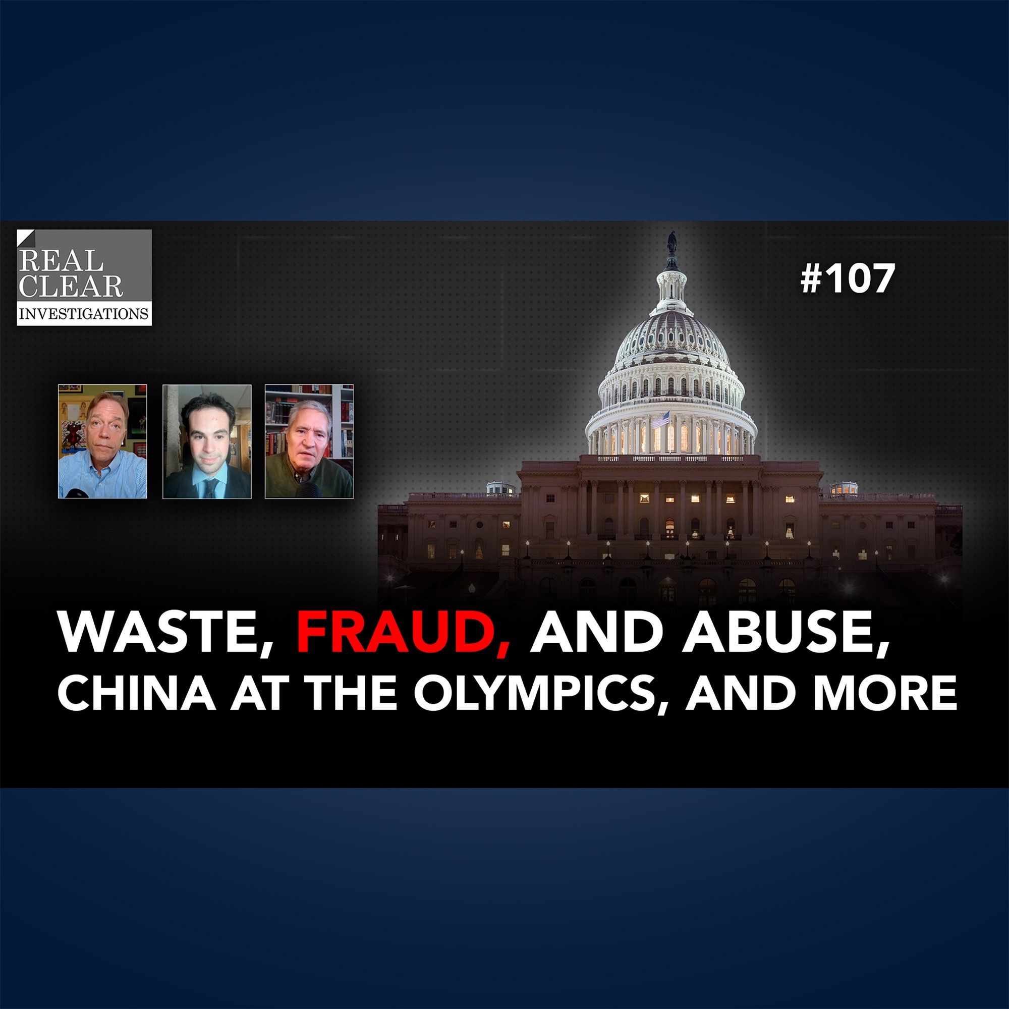 Waste of the Day | RealClearInvestigations Podcast #107