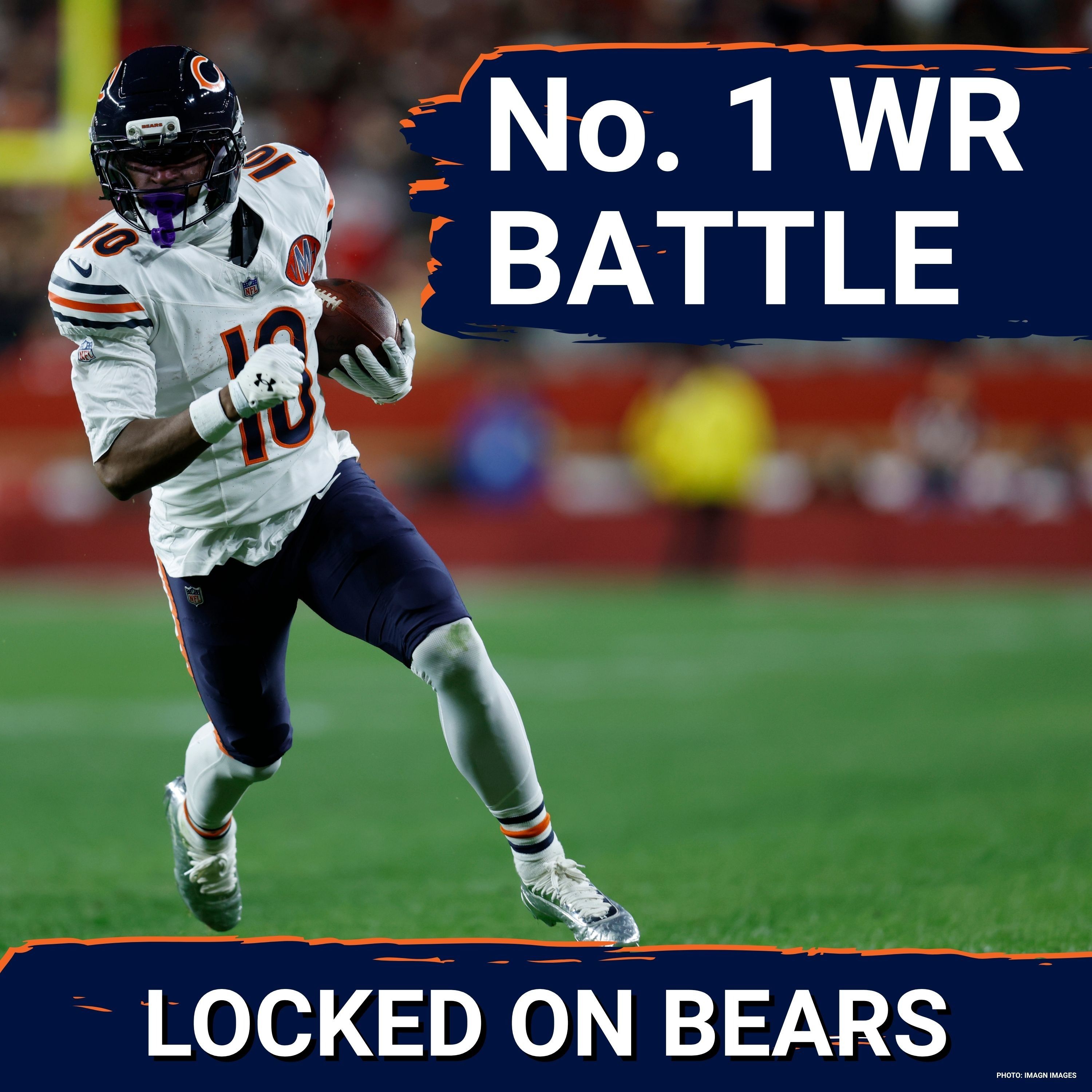 Hype is building for Luther Burden and Rome Odunze in Chicago Bears training camp battle to be WR1