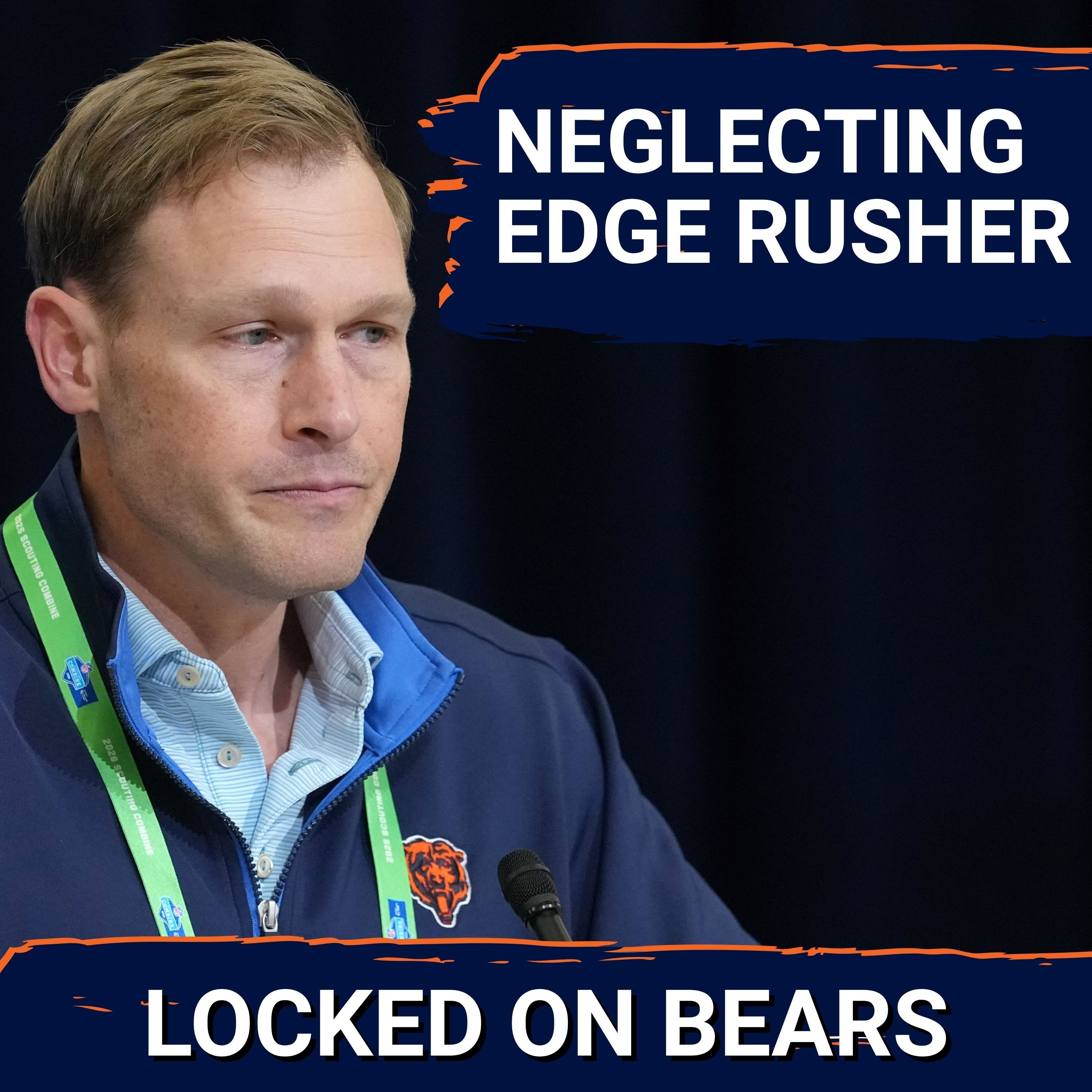 Chicago Bears neglect edge rusher and defensive line in NFL Draft, leaving biggest weakness unsolved