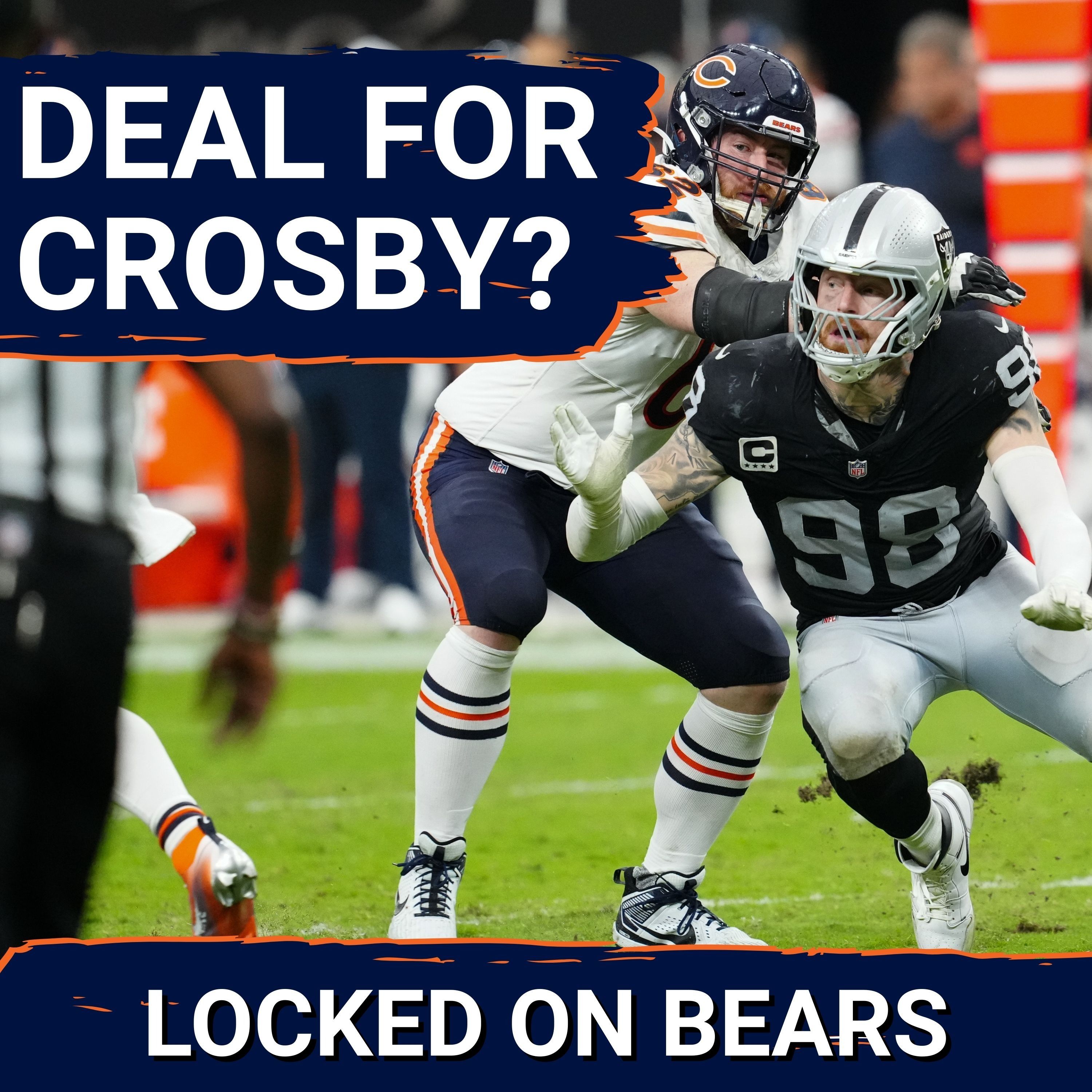 THIS is the only way a Maxx Crosby trade makes sense for the Chicago Bears