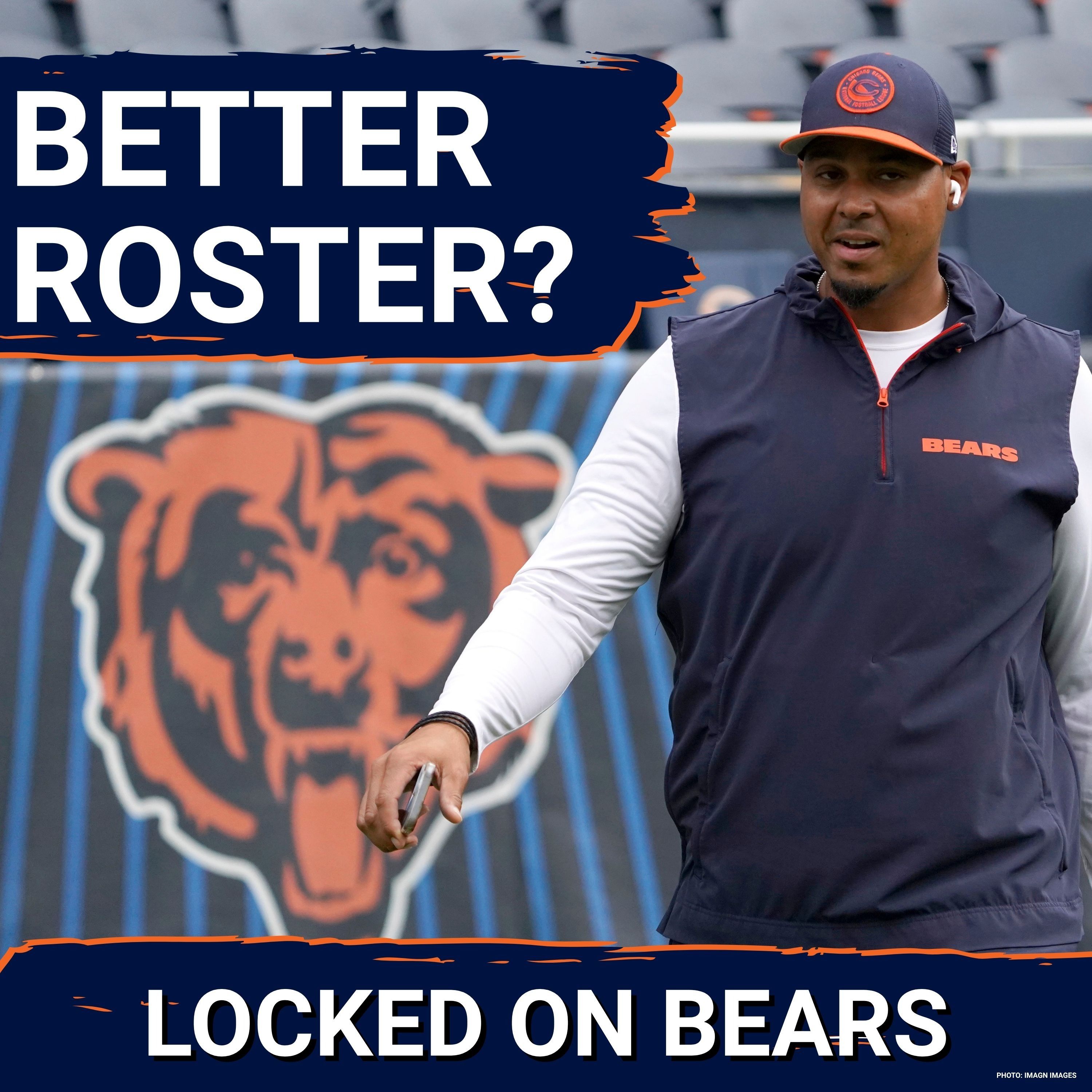 How much better is the Chicago Bears’ 53-man roster today than it was at the start of last season?
