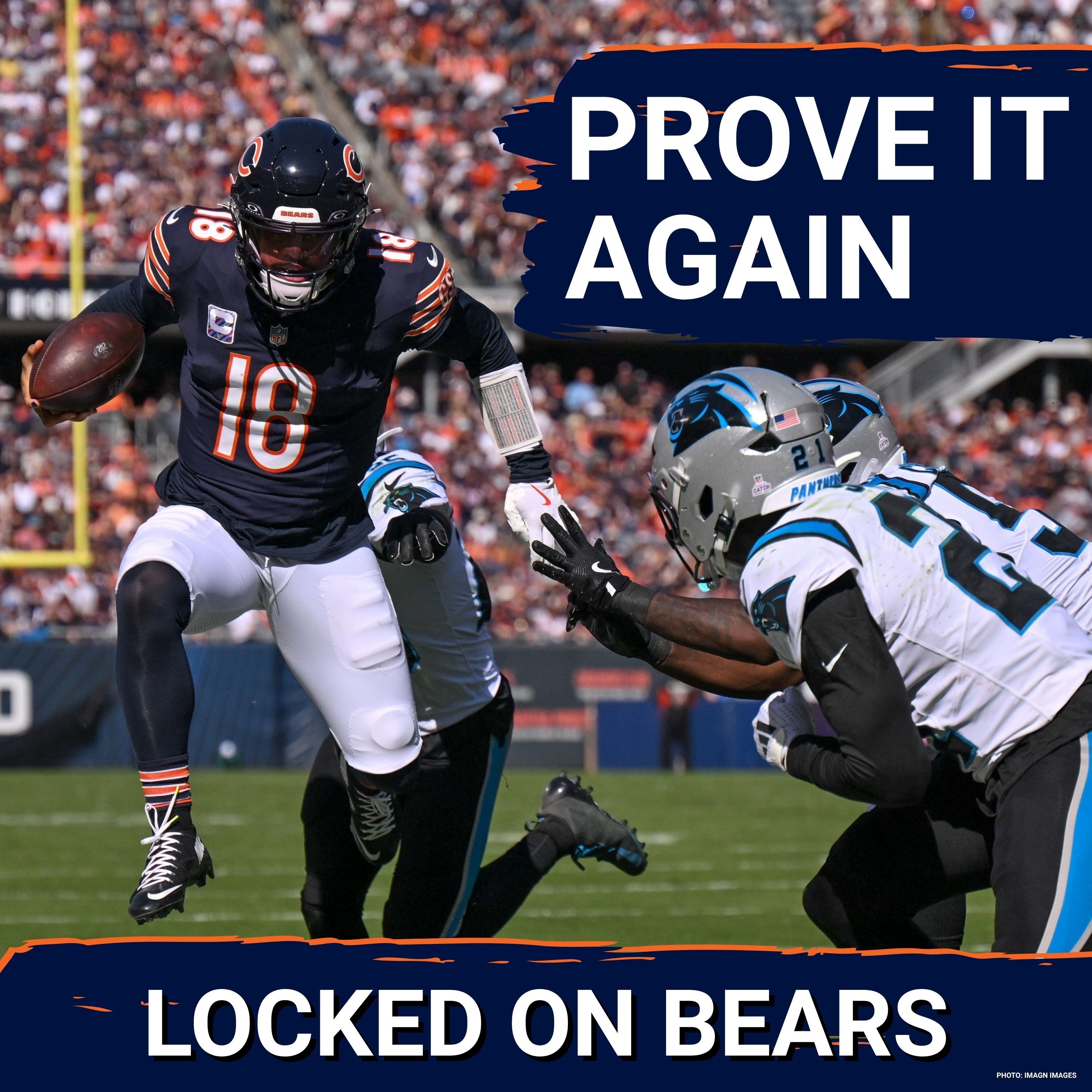 Chicago Bears need to re-prove themselves with statement win over Carolina Panthers in Week 1 episode artwork