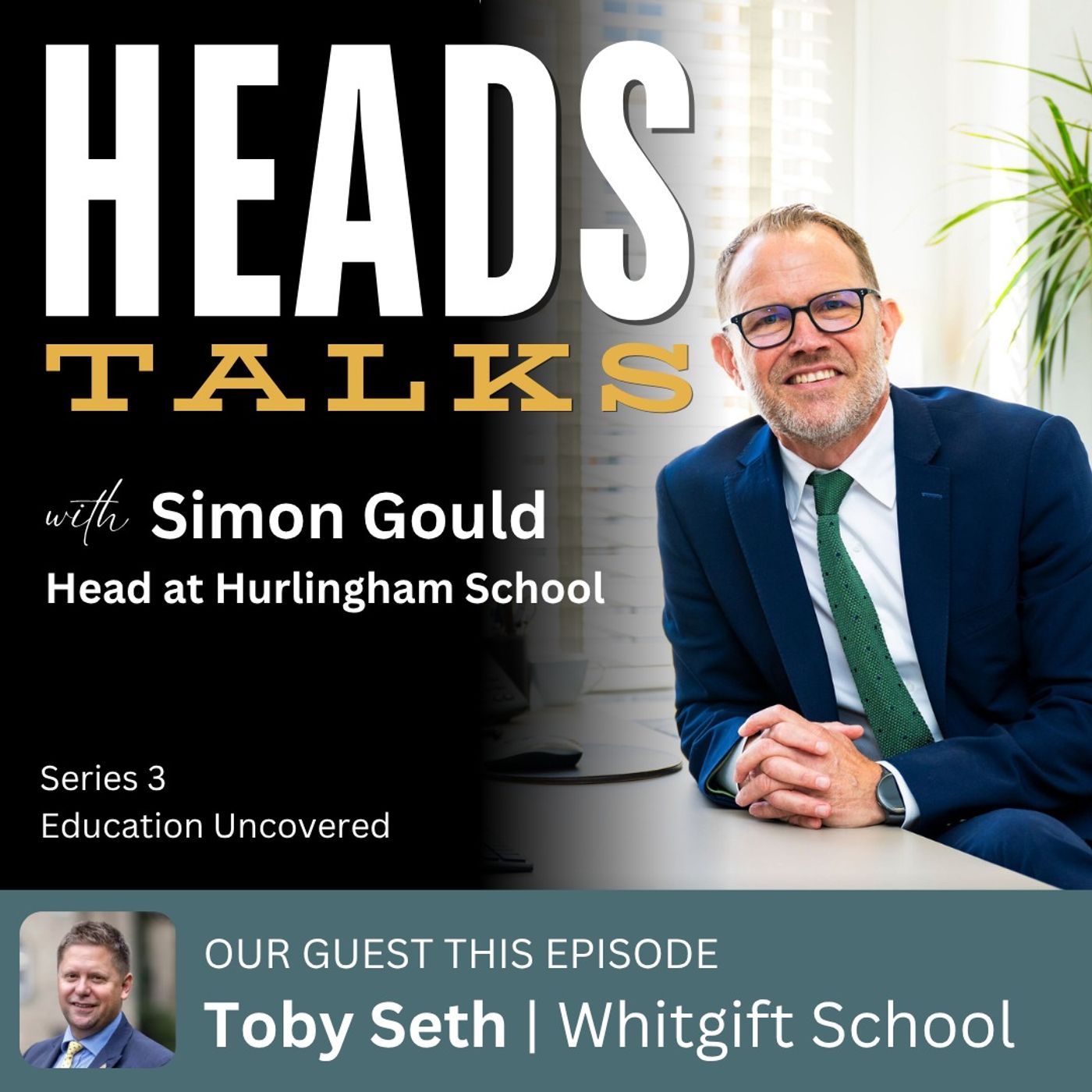 Series 3 - Episode 2 - Whitgift School - Toby Seth