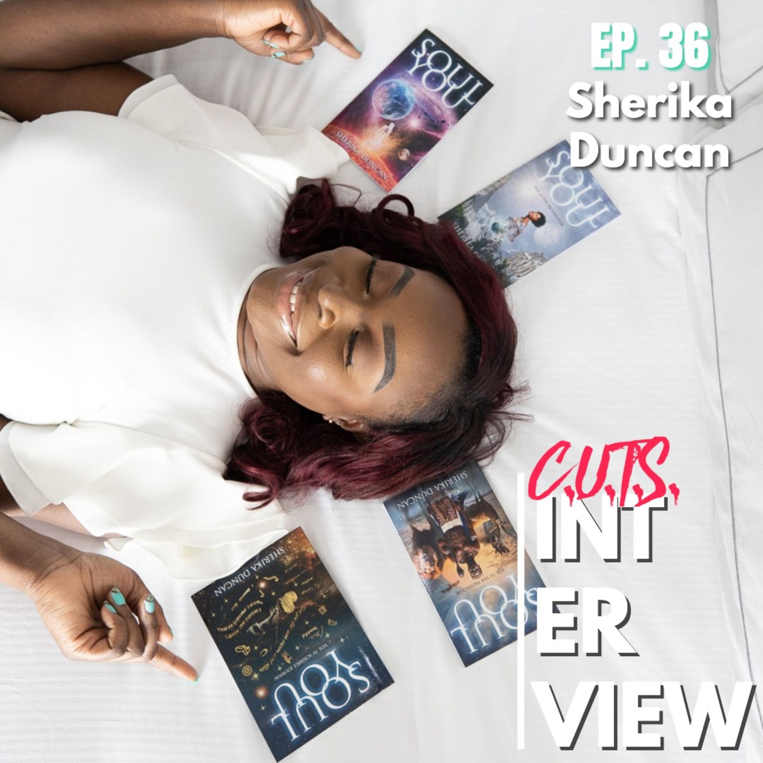 Season 2, Episode 36: ****WOMEN'S MONTH EDITION**** Interview w/ Sherika Duncan episode artwork