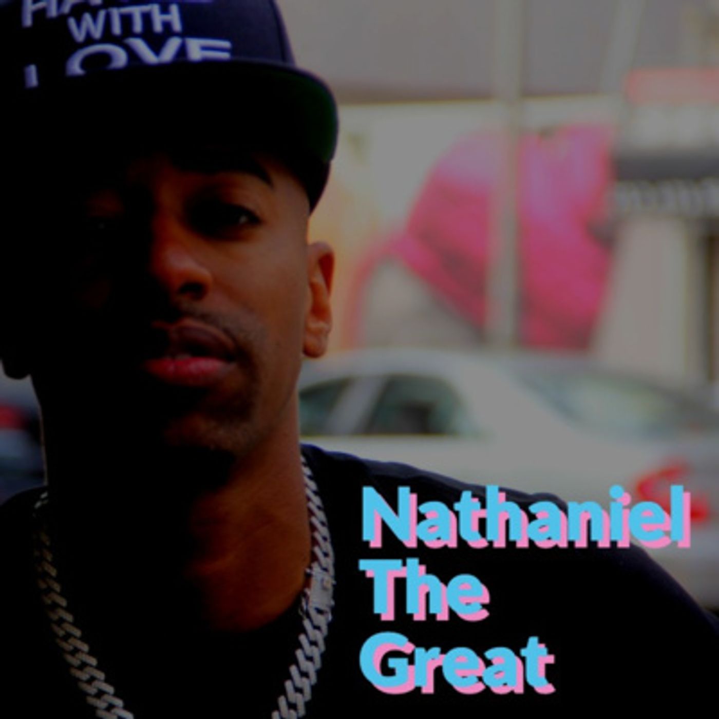 Episode 2 - RnB Star, Nathaniel The GREAT episode artwork