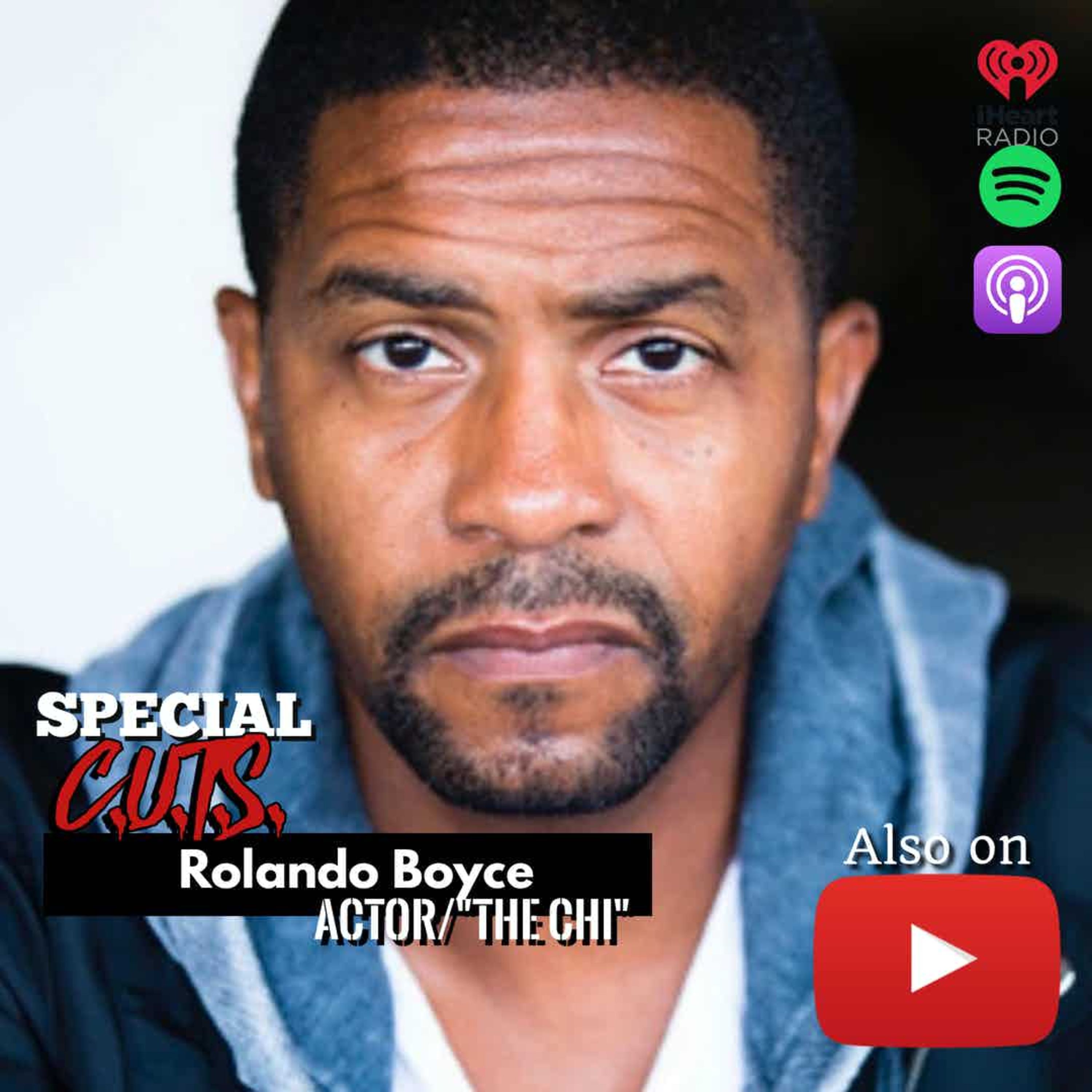 ***BONUS*** - Season 3 Interview with Actor; Rolando Boyce of Showtime's "The CHI" episode artwork