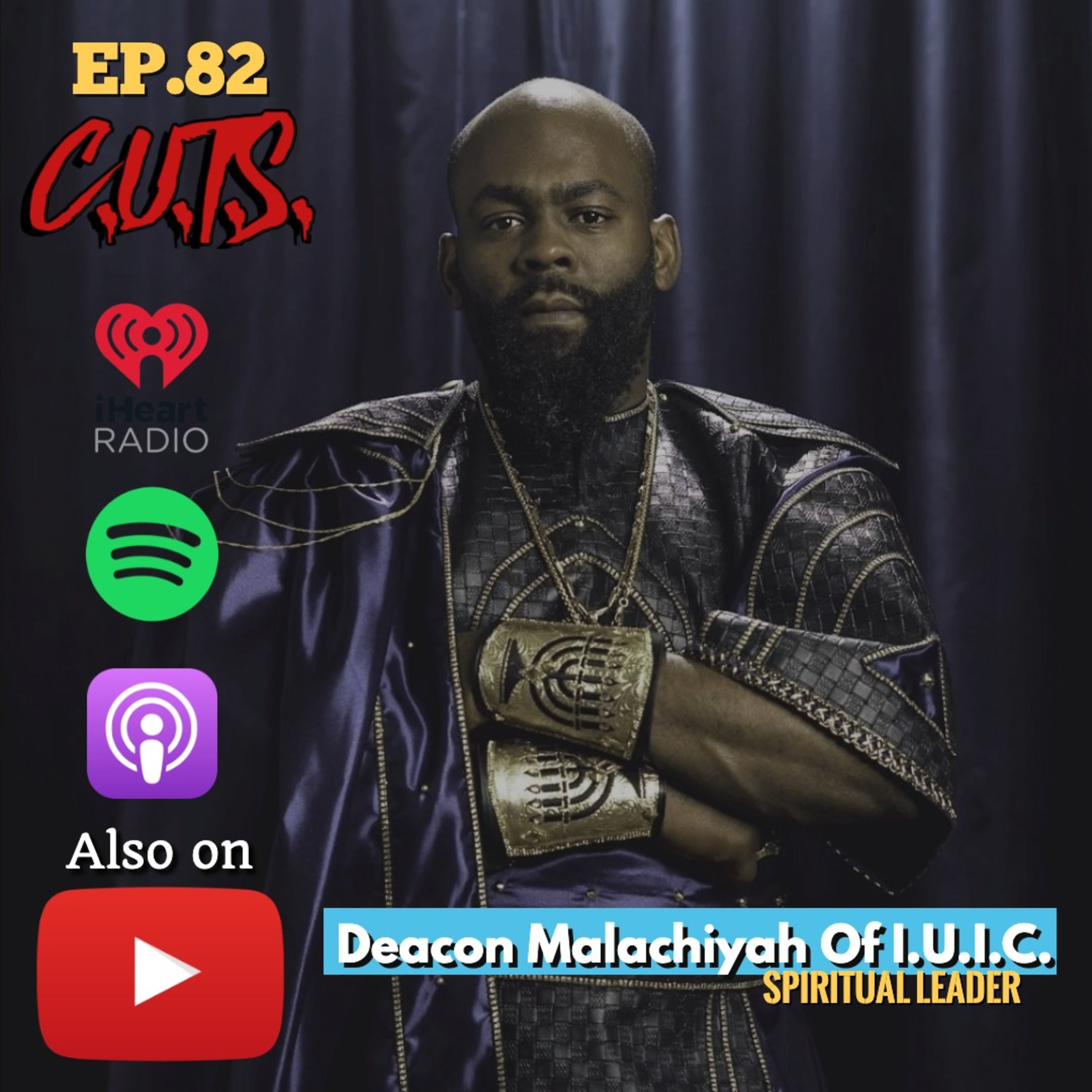 Season 4, Episode 82: How will the Israelites be viewed in 2022? - Deacon Malachiyah Interview episode artwork