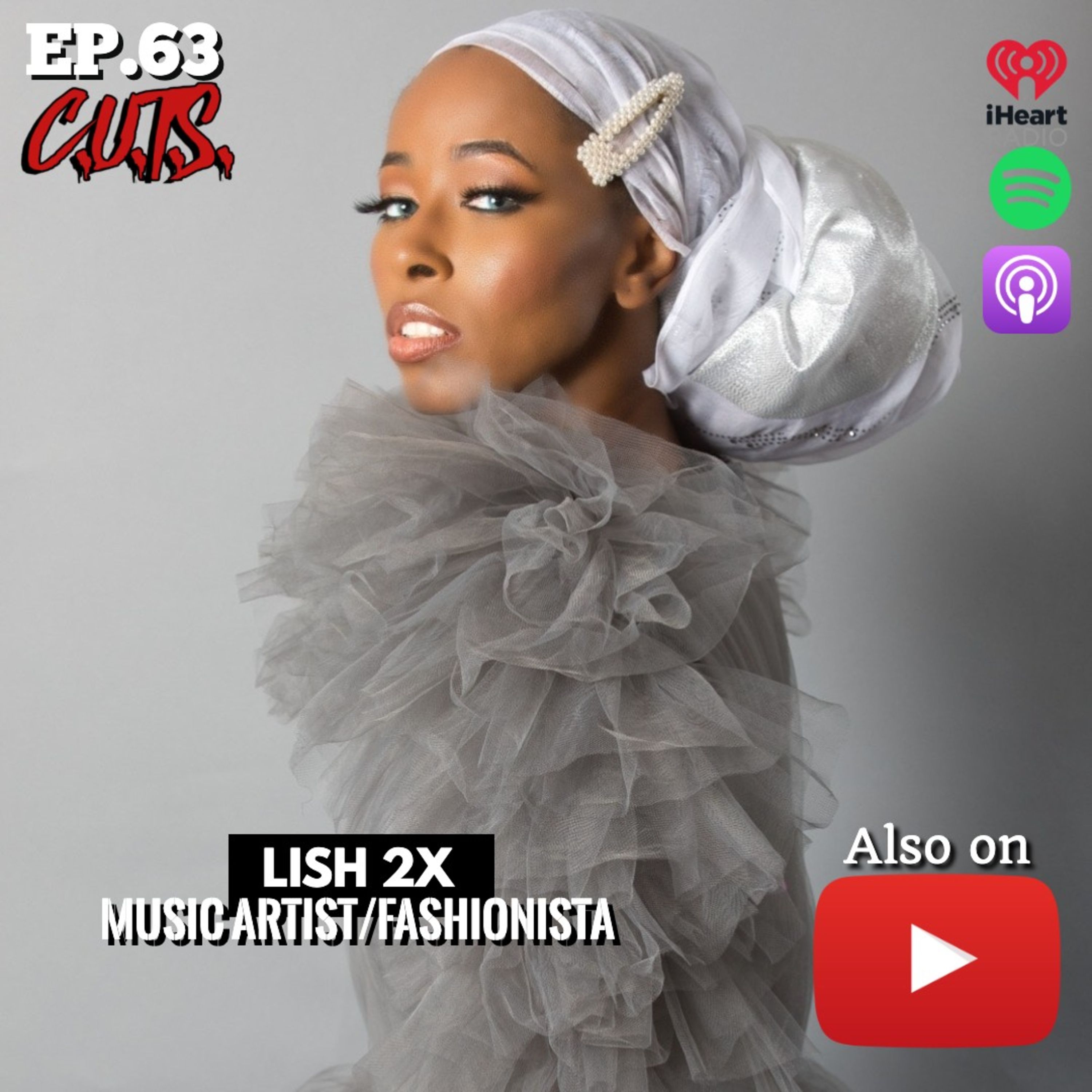 Season 3, Episode 63: "How much can LISH 2X Takeover?!!!!" - LISH 2X Interview episode artwork