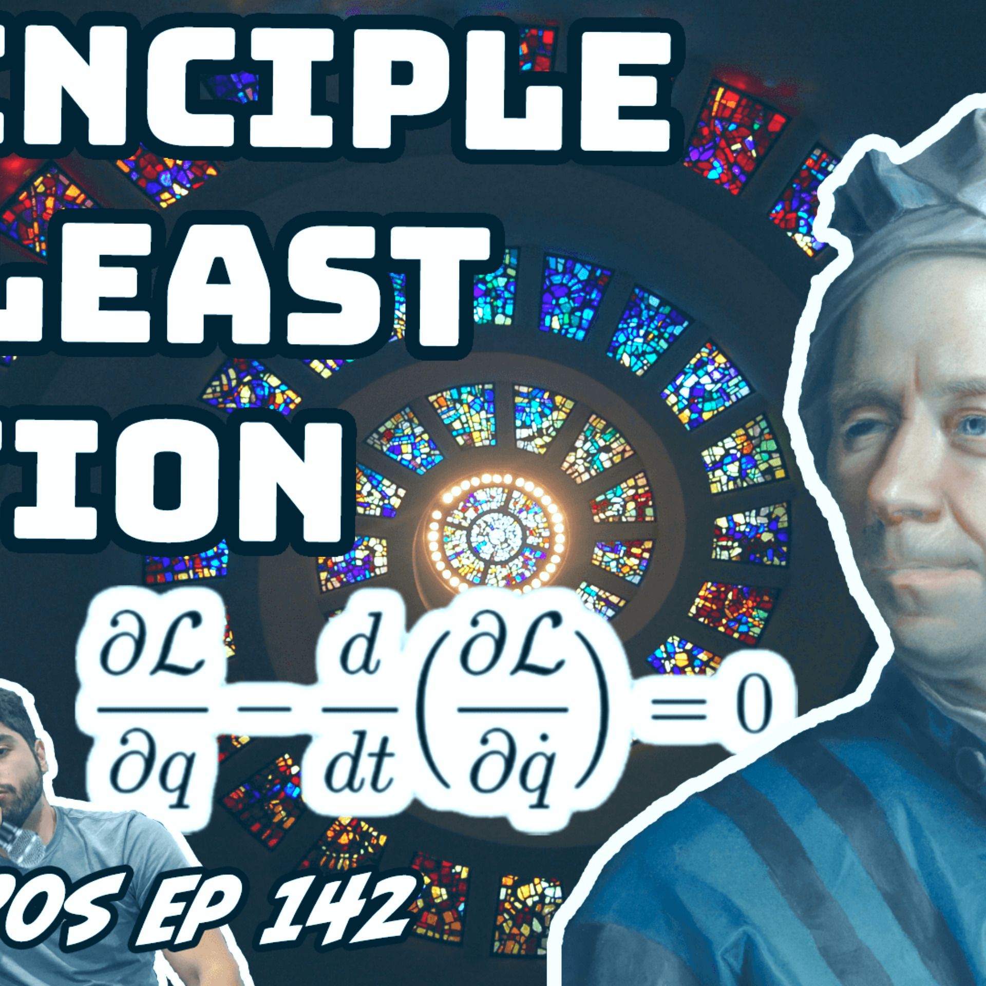 Eigenbros ep 142 - Principle of Least Action