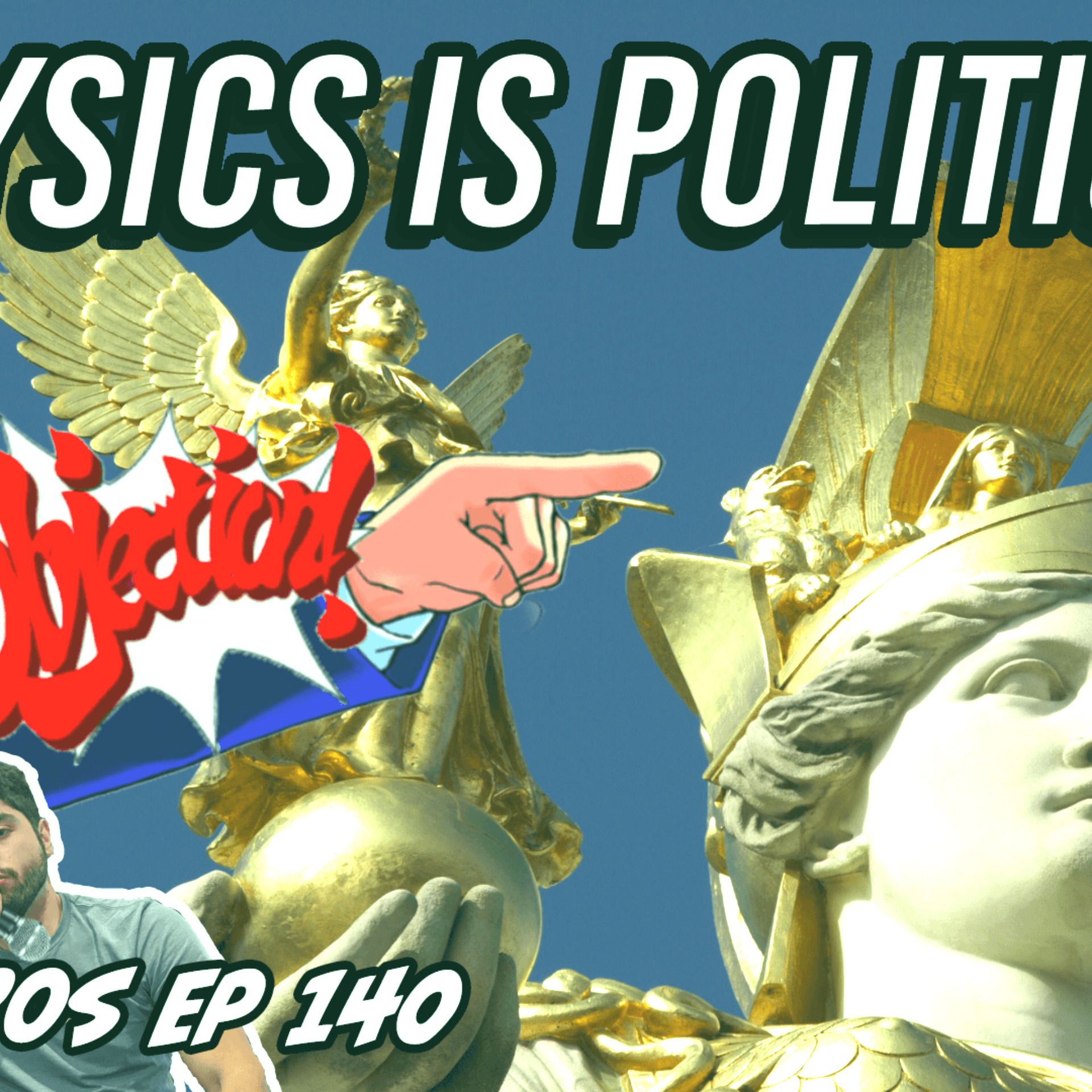 Eigenbros ep 140 - Is Physics Political?