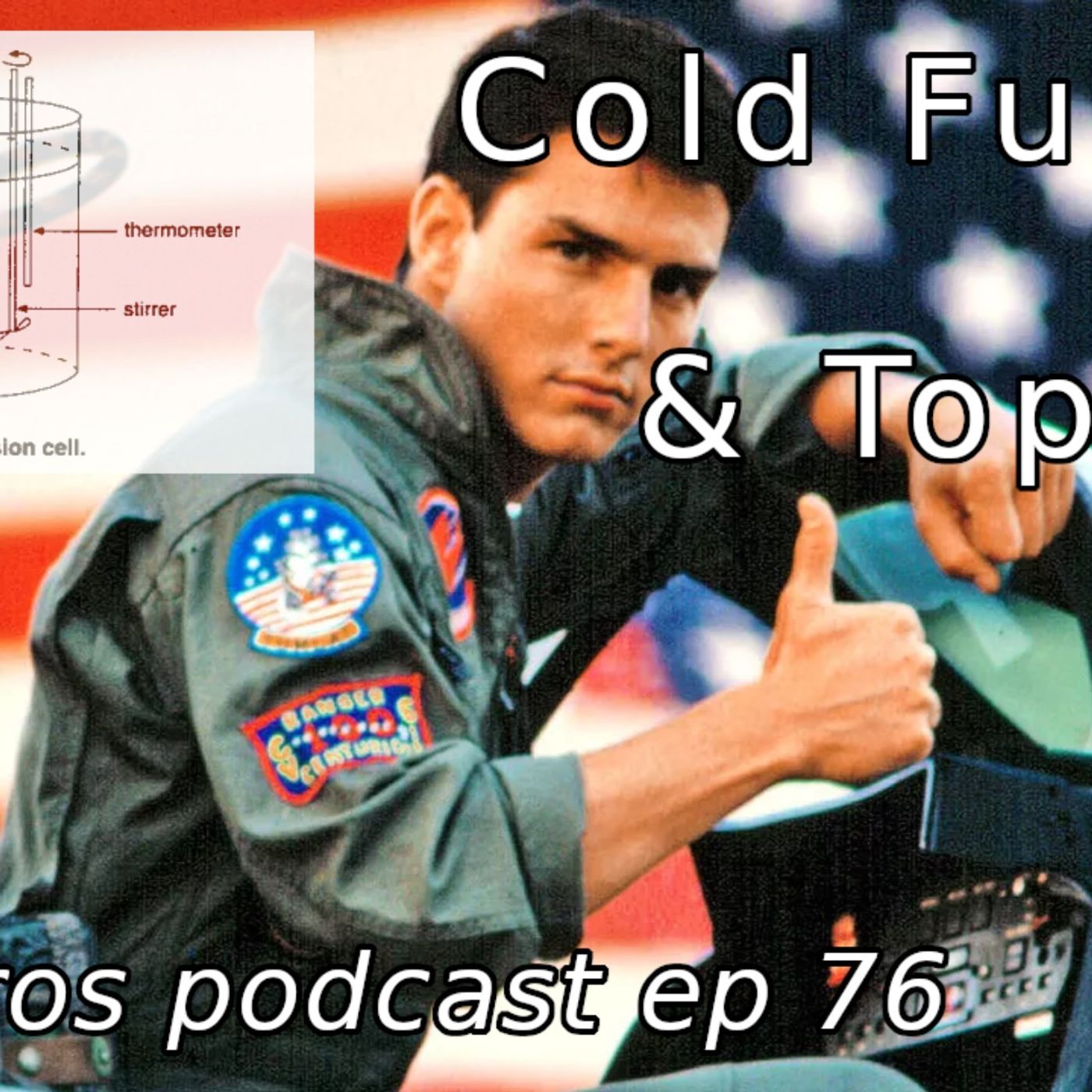 Eigenbros ep 76 - Cold Fusion & Top Gun