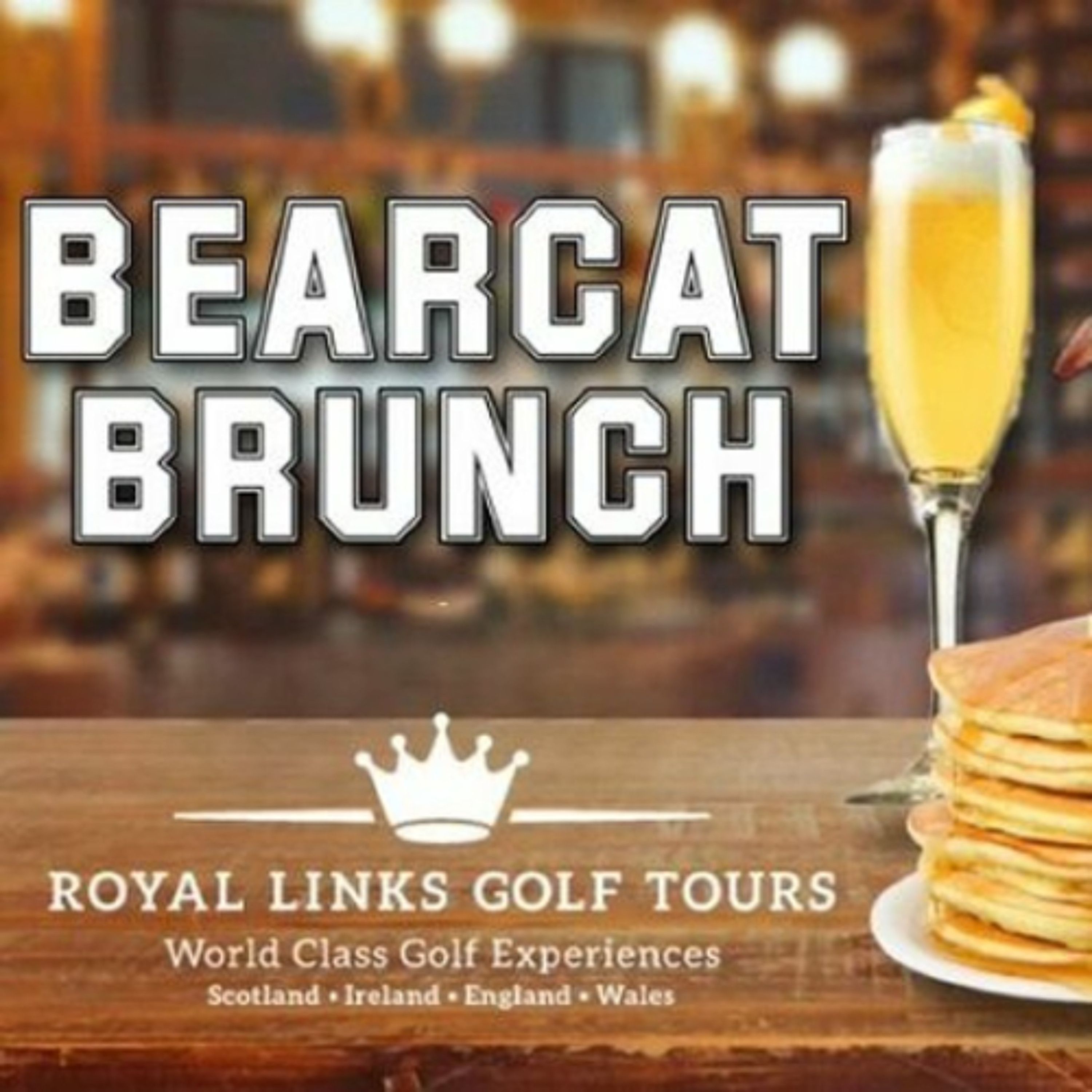 Royal Links Golf Tours Bearcat Brunch S4 EP 3 Week 5 episode artwork