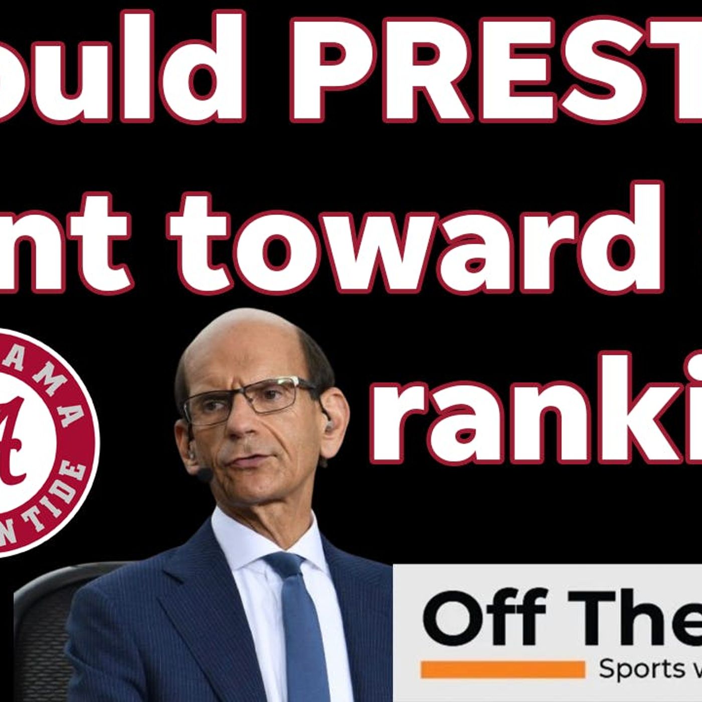 Paul Finebaum says brand should benefit Alabama in CFP: Is that fair?