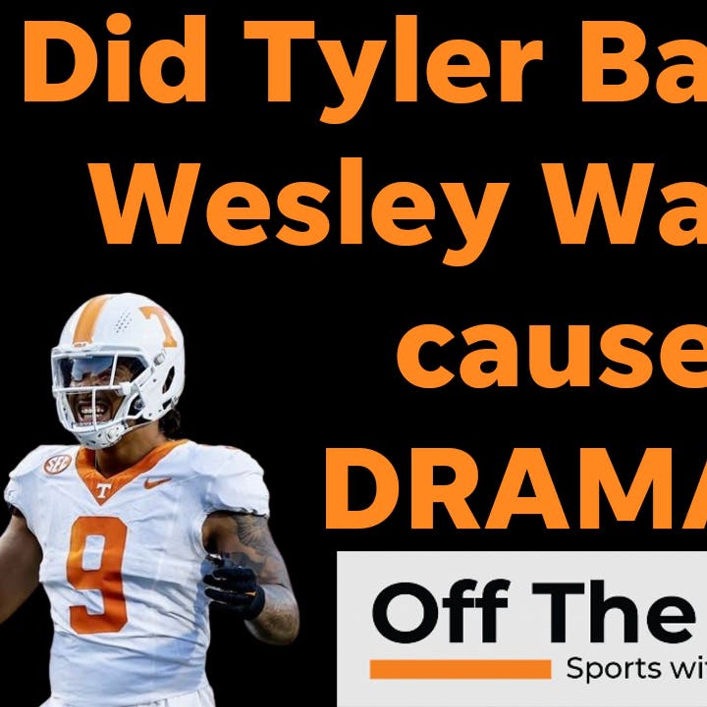 Former Vols Tyler Baron, Wesley Walker ALLEGEDLY dismissed by Louisville