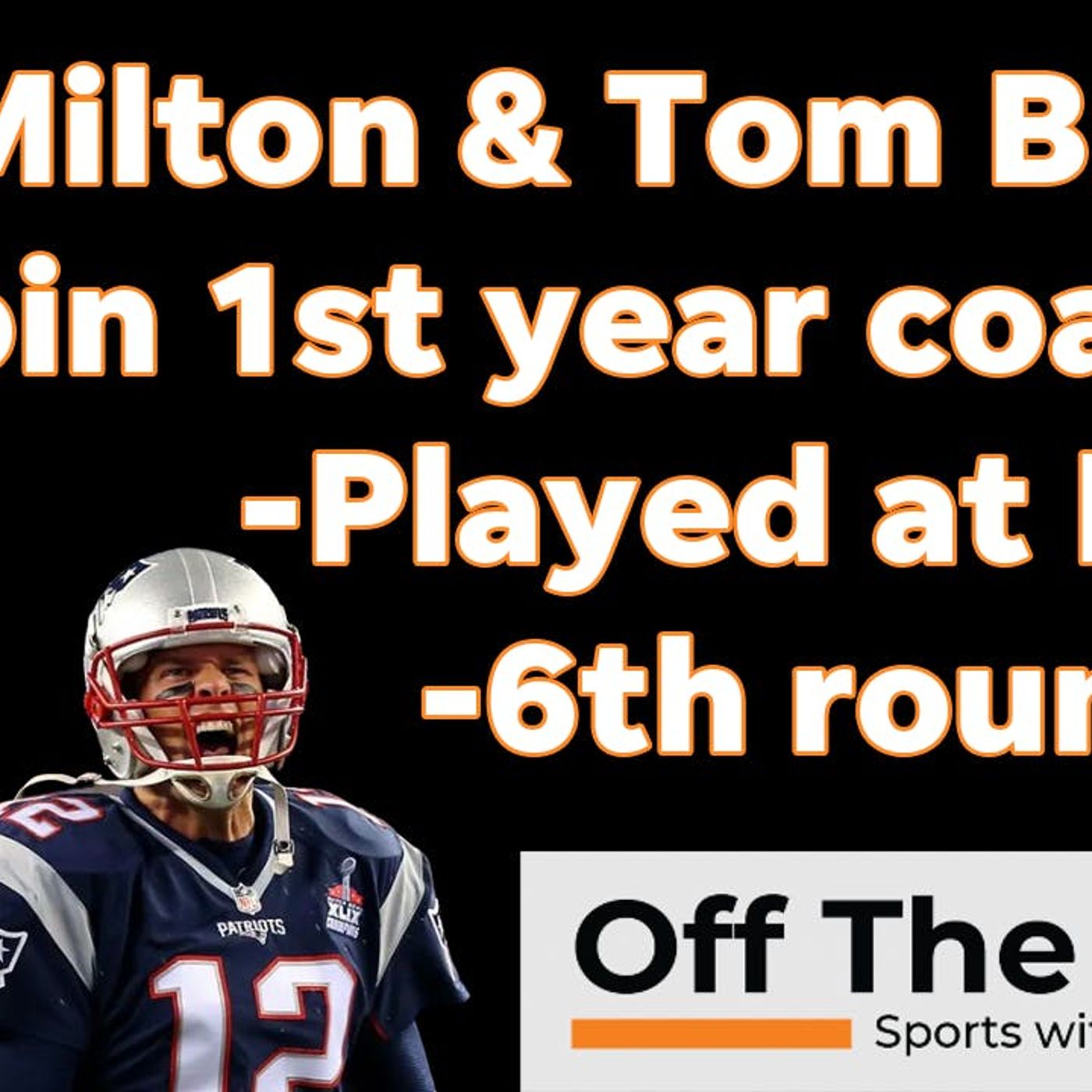 Joe Milton: Vols QB drafted by Pats as the ANTI Tom Brady