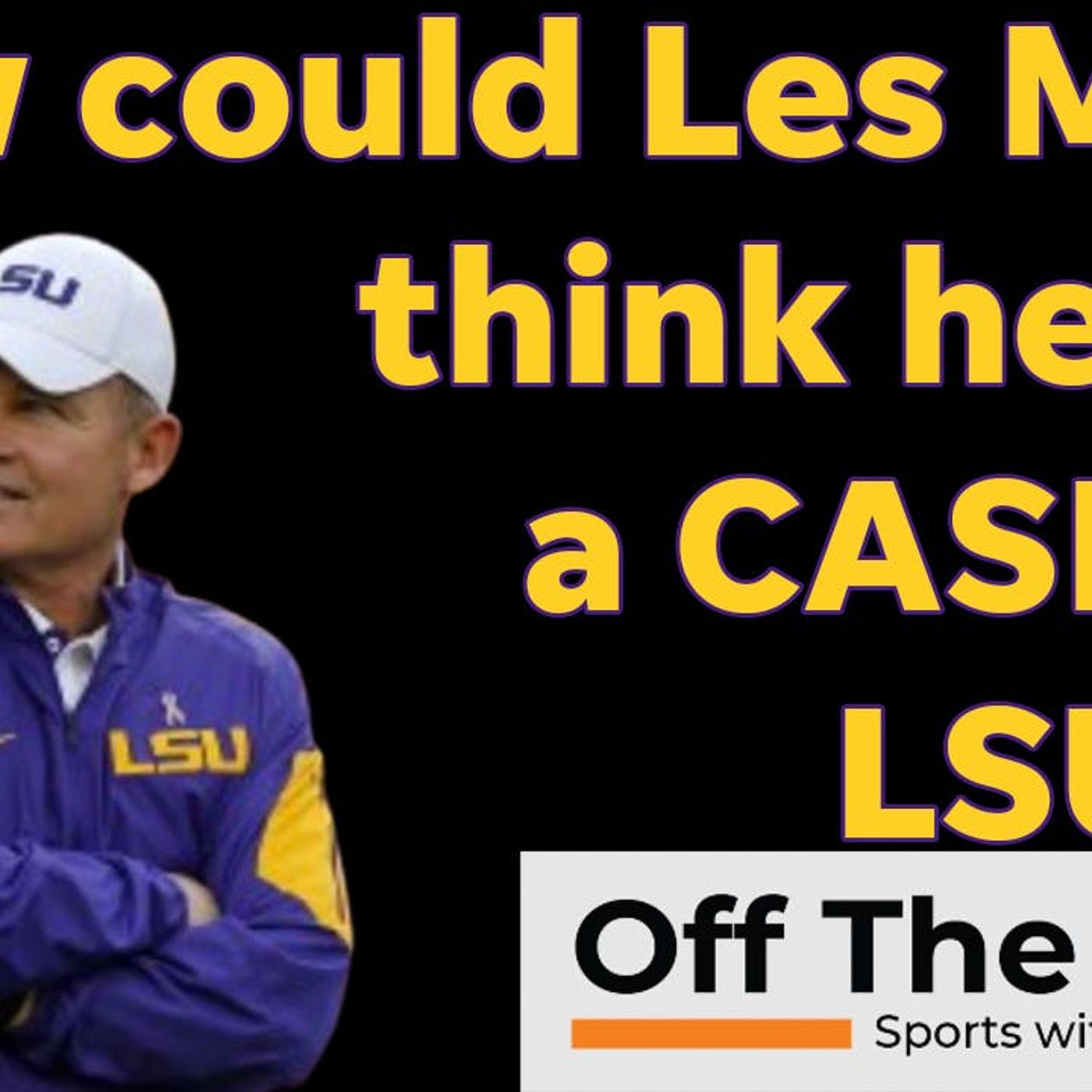 T. Scott Jones: Banks & Jones attorney breaks down Les Miles' lawsuit vs. LSU