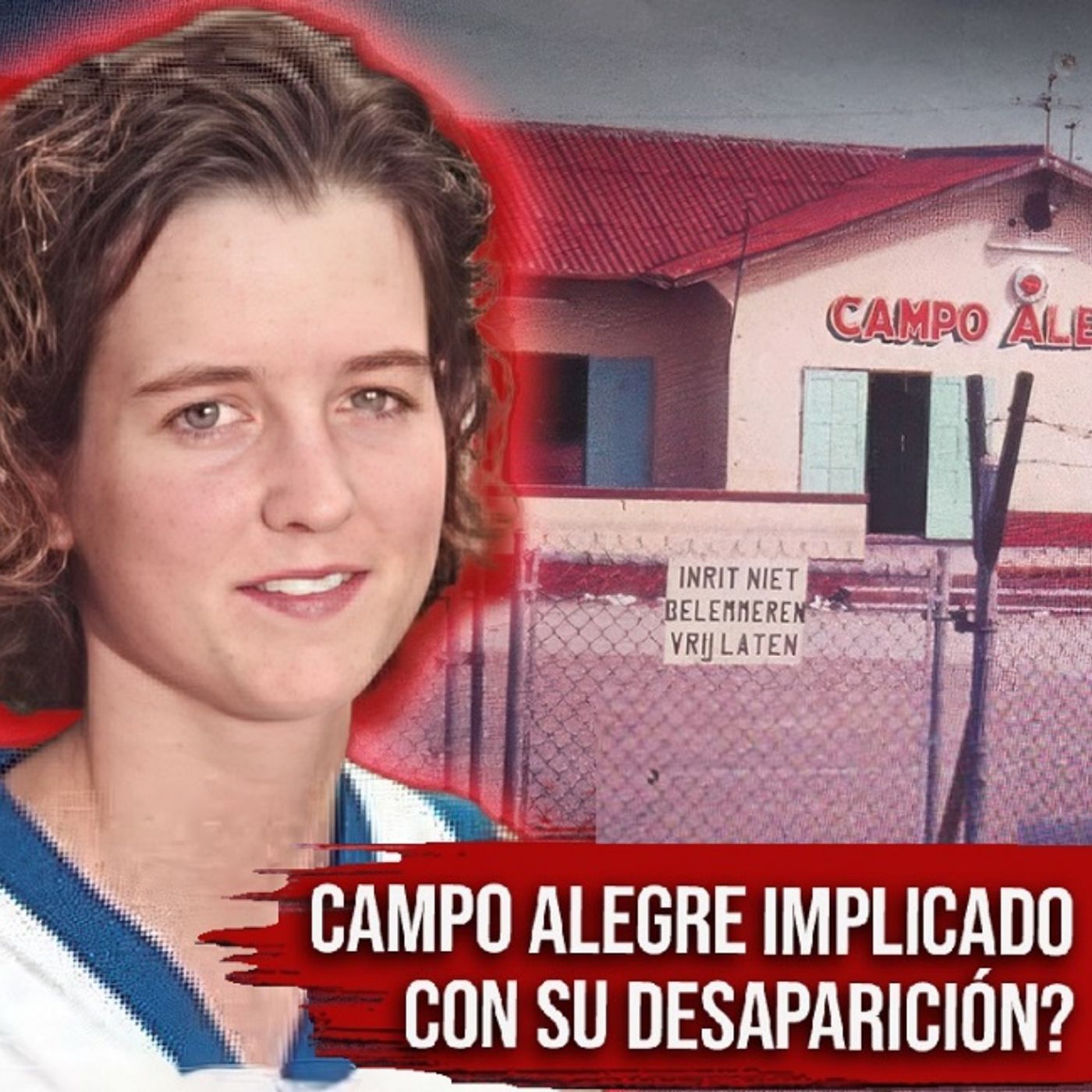 Campo Alegre: El BURDEL de Curaçao ¿vinculado a la desaparición de Amy Bradley?