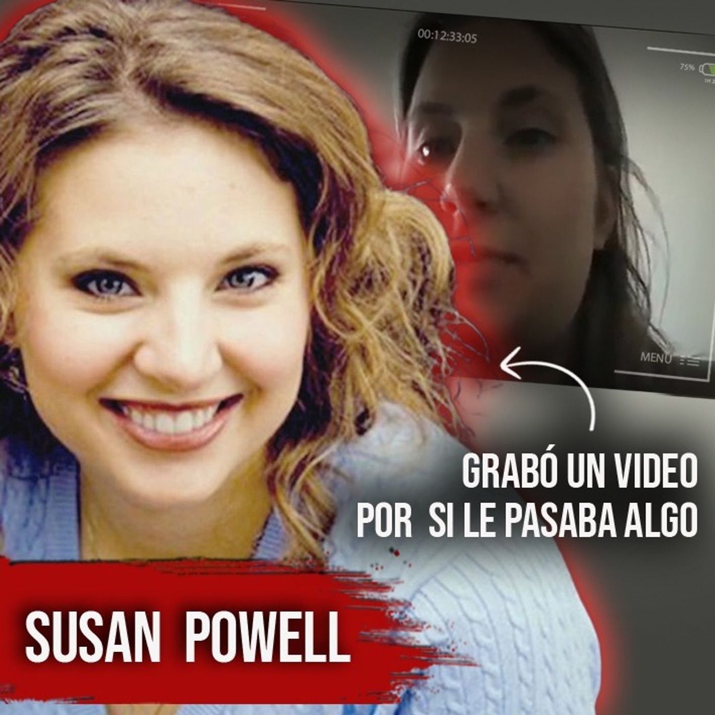 Grabó un video “por si acaso” y DESAPARECIÓ - Caso Susan Powell