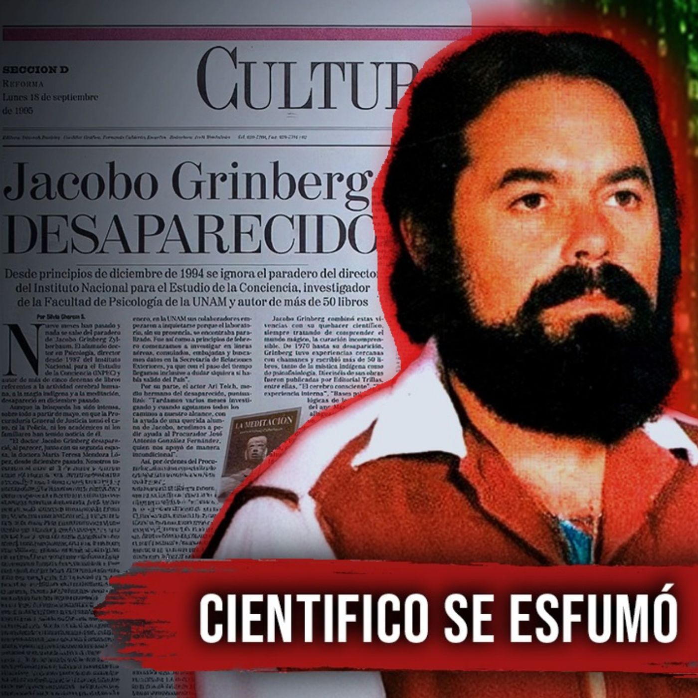 Científico descubrió la MATRIX y DESAPARECIÓ sin dejar rastro | Caso Jacobo Grinberg — Paul Landó cover