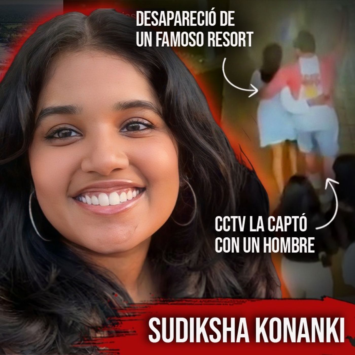 Sudiksha Konanki: DESAPARECIÓ misteriosamente en un hotel de Punta Cana