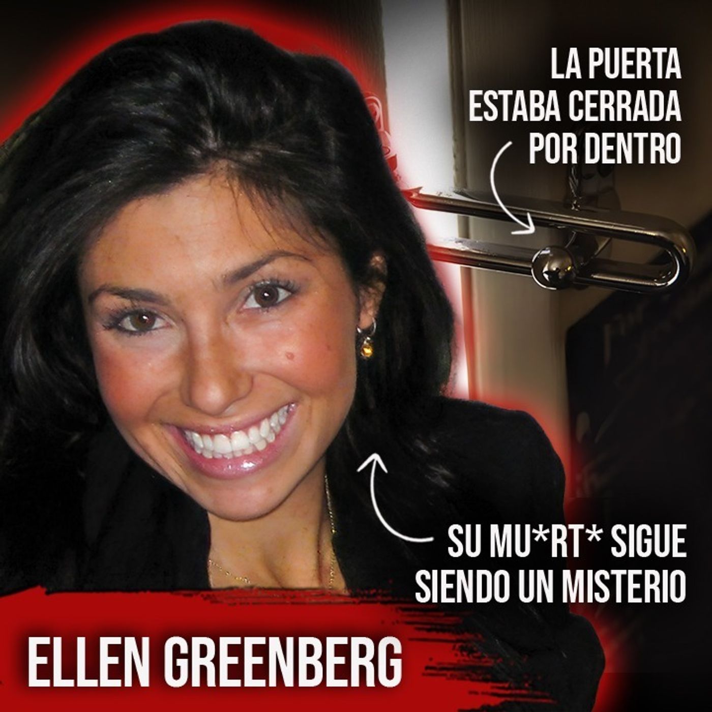 Quién la mat0?? - El misterioso caso de Ellen Greenberg