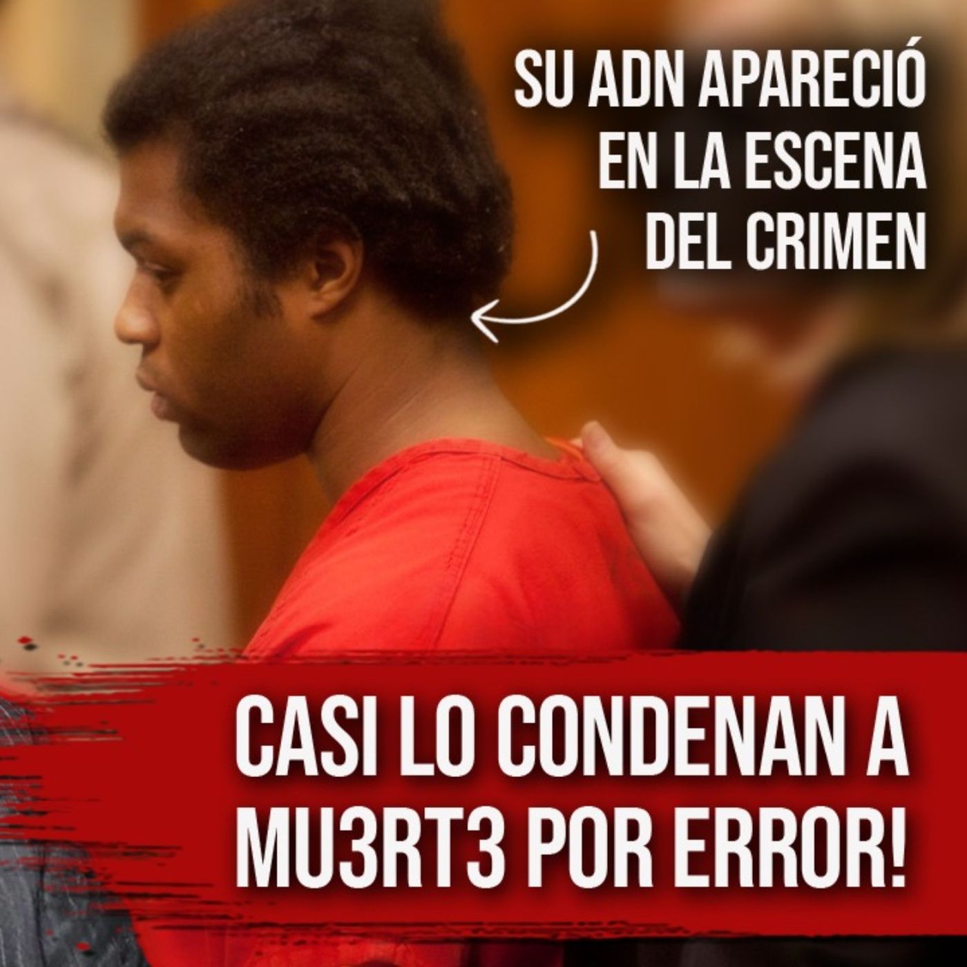 Cuando el ADN señala al hombre EQUIVOCADO - Caso Raveesh Kumra