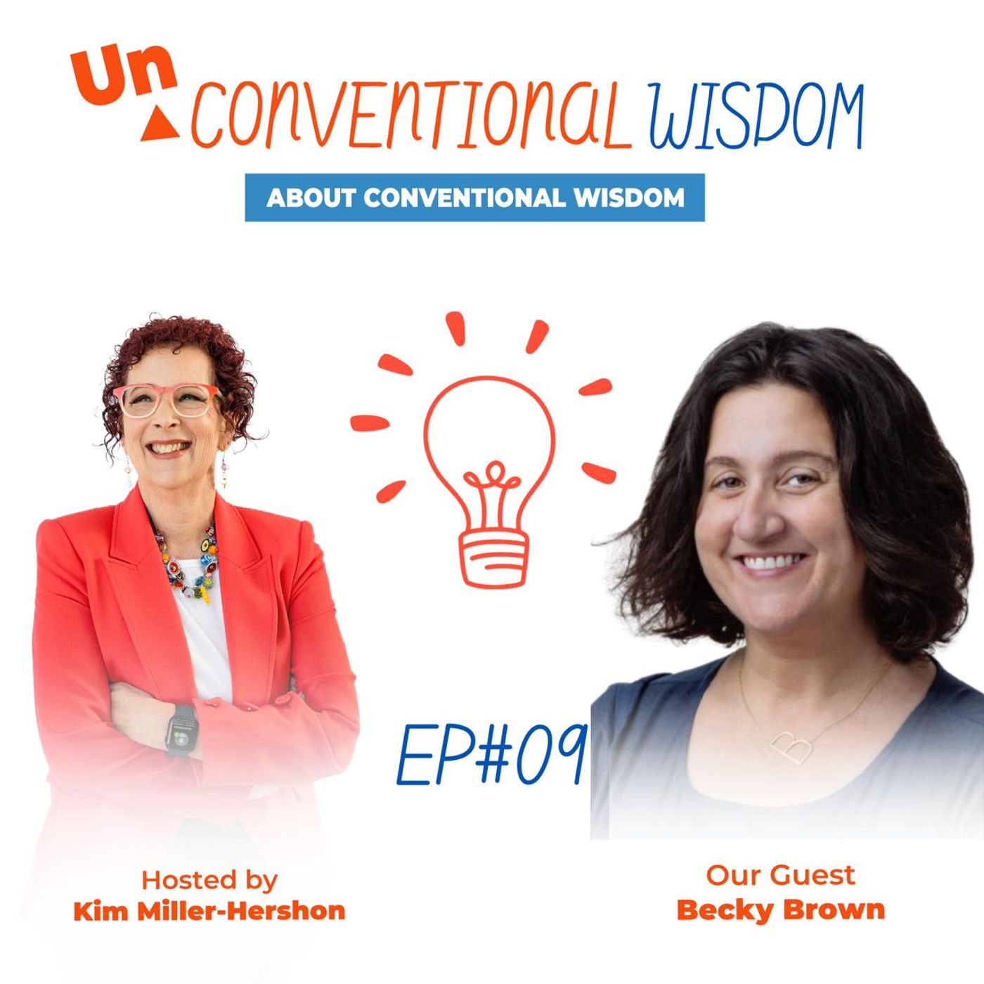 Unconventional Wisdom About Conventional Wisdom
