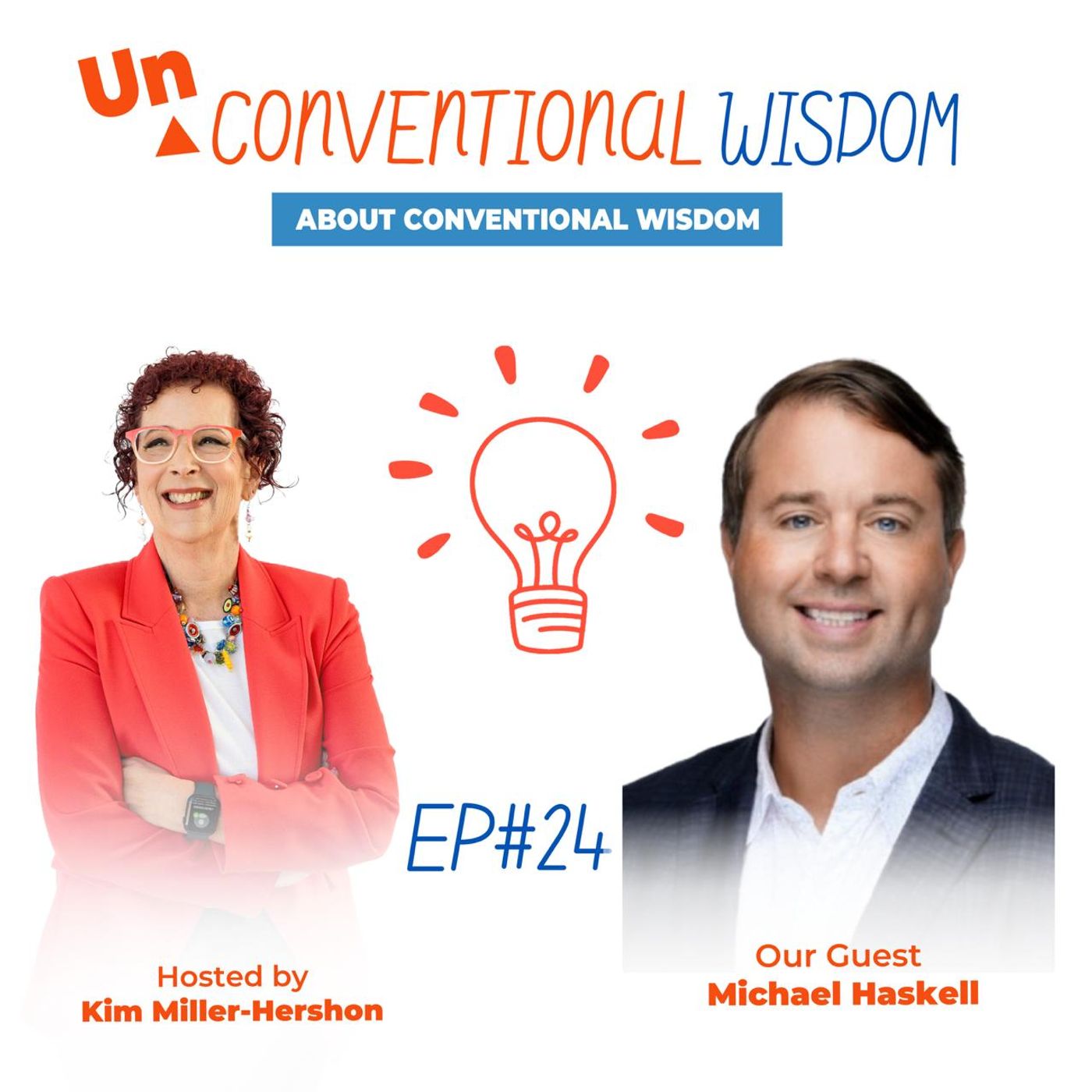 Unconventional Wisdom About Conventional Wisdom