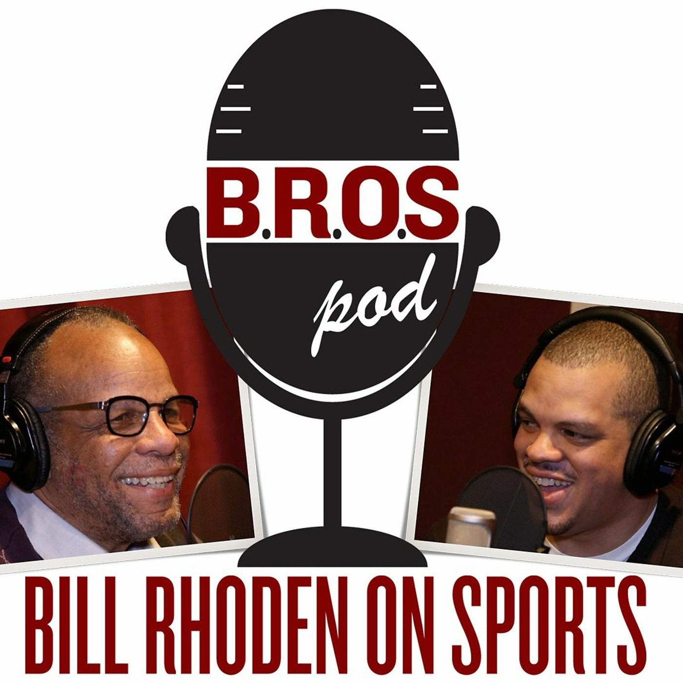 Bill Rhoden On Sports (BROSpod)