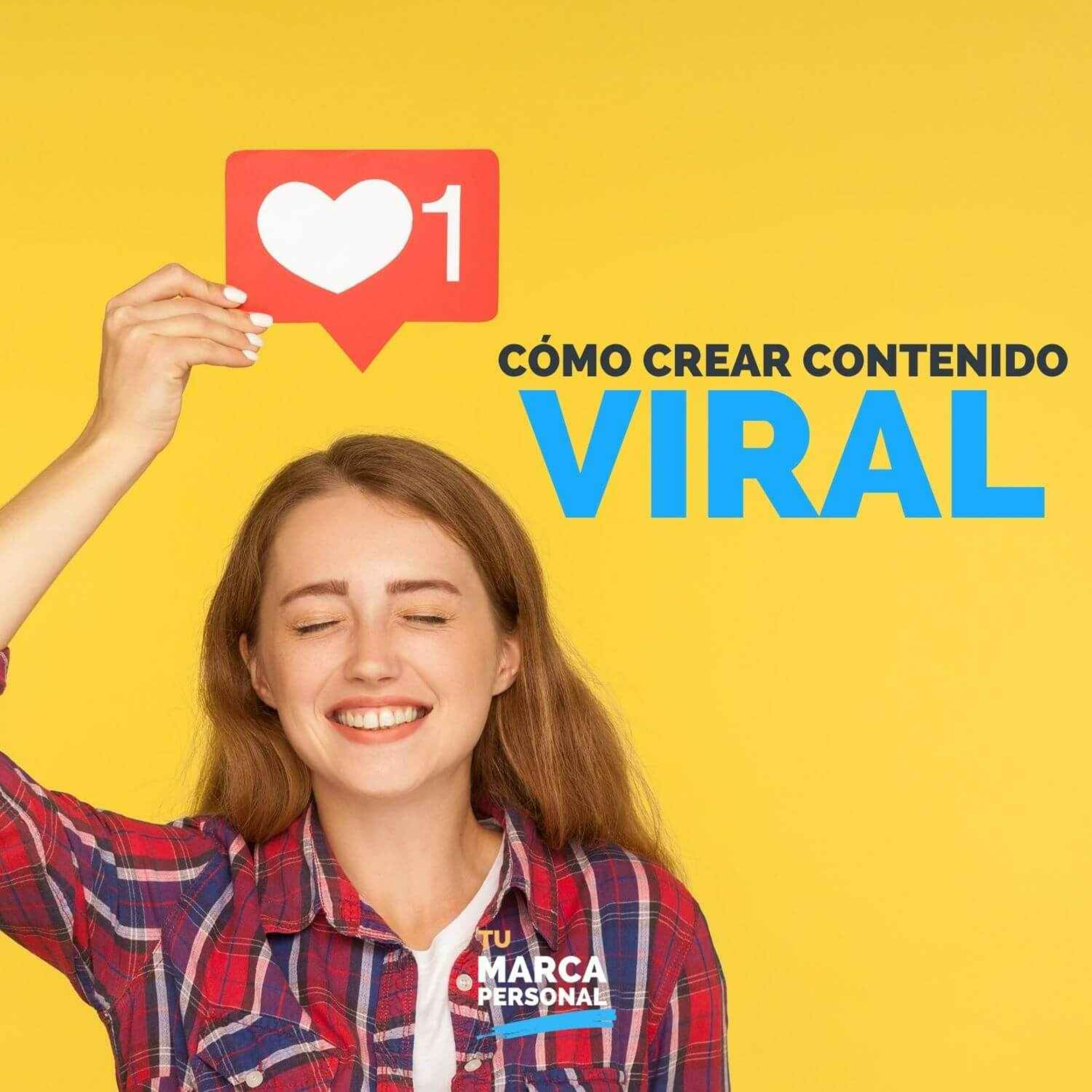 Cómo Crear Contenido Viral - Tu Marca Personal con Luis Ramos