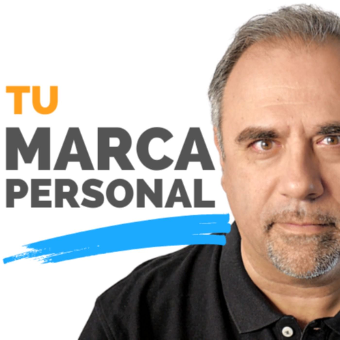 Las 3 As de una Marca Personal - Tu Marca Personal con Luis Ramos