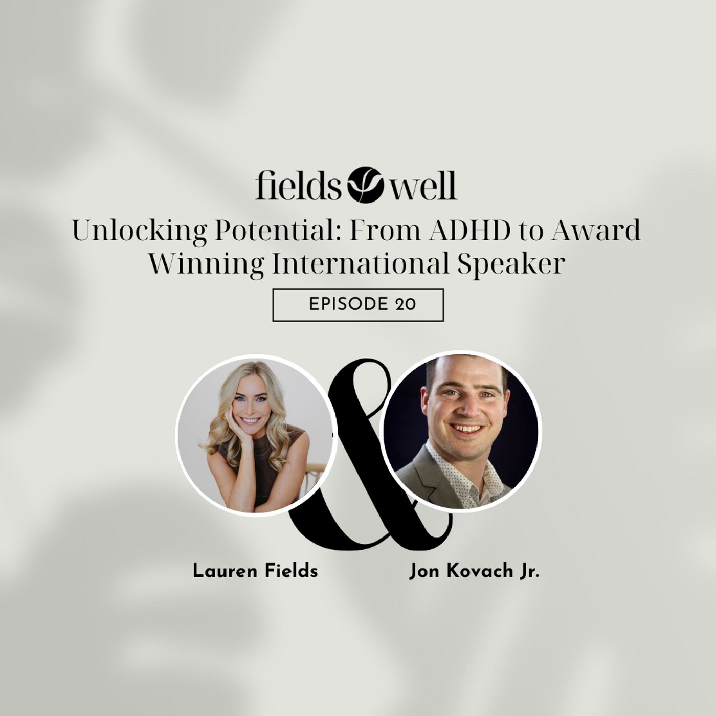 The Fieldswell Podcast