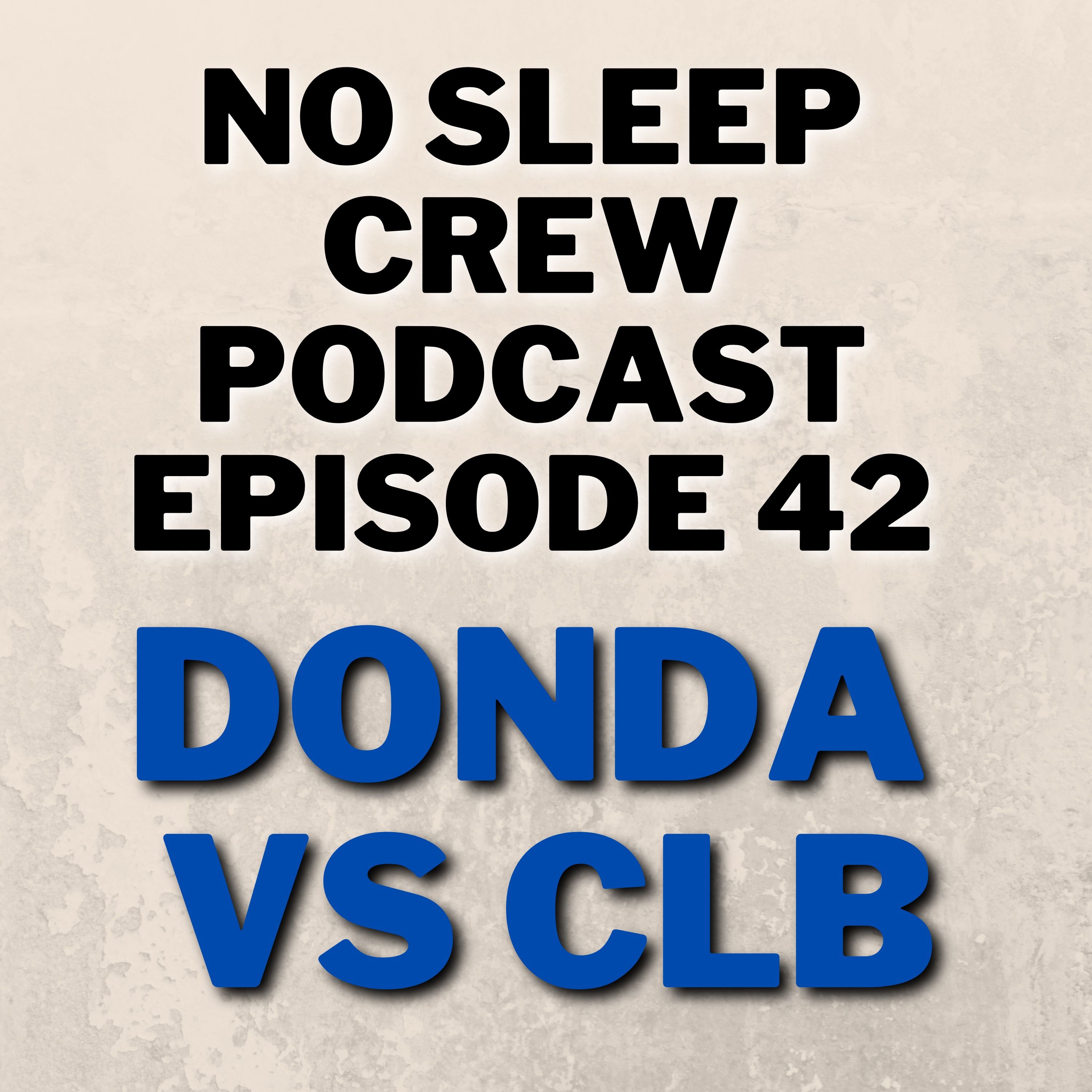 No Sleep Crew Podcast Episode 42: Hennypalooza