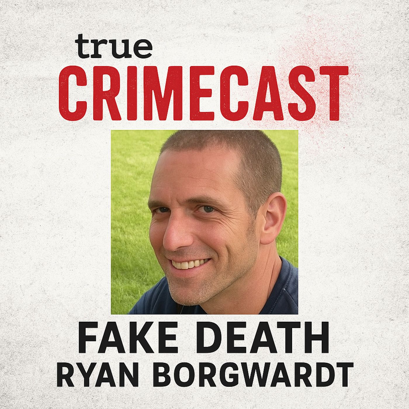 Fake Death - Ryan Borgwardt