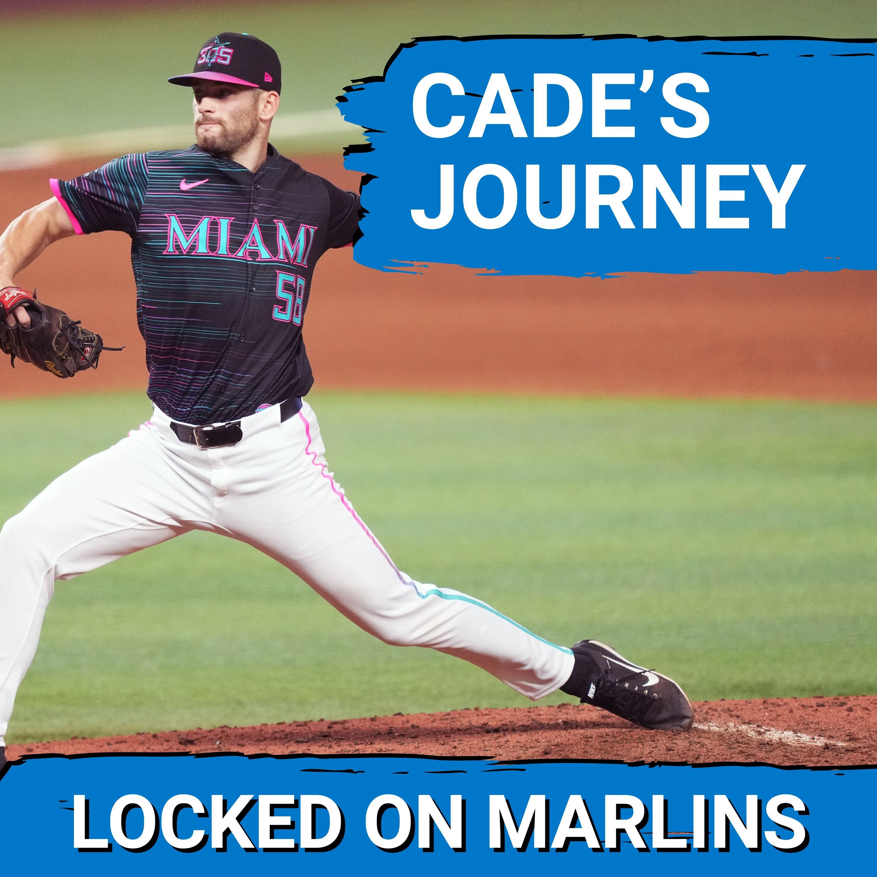 THE JOURNEY TO THE SHOW: Interview With Miami Marlins Pitcher Cade Gibson