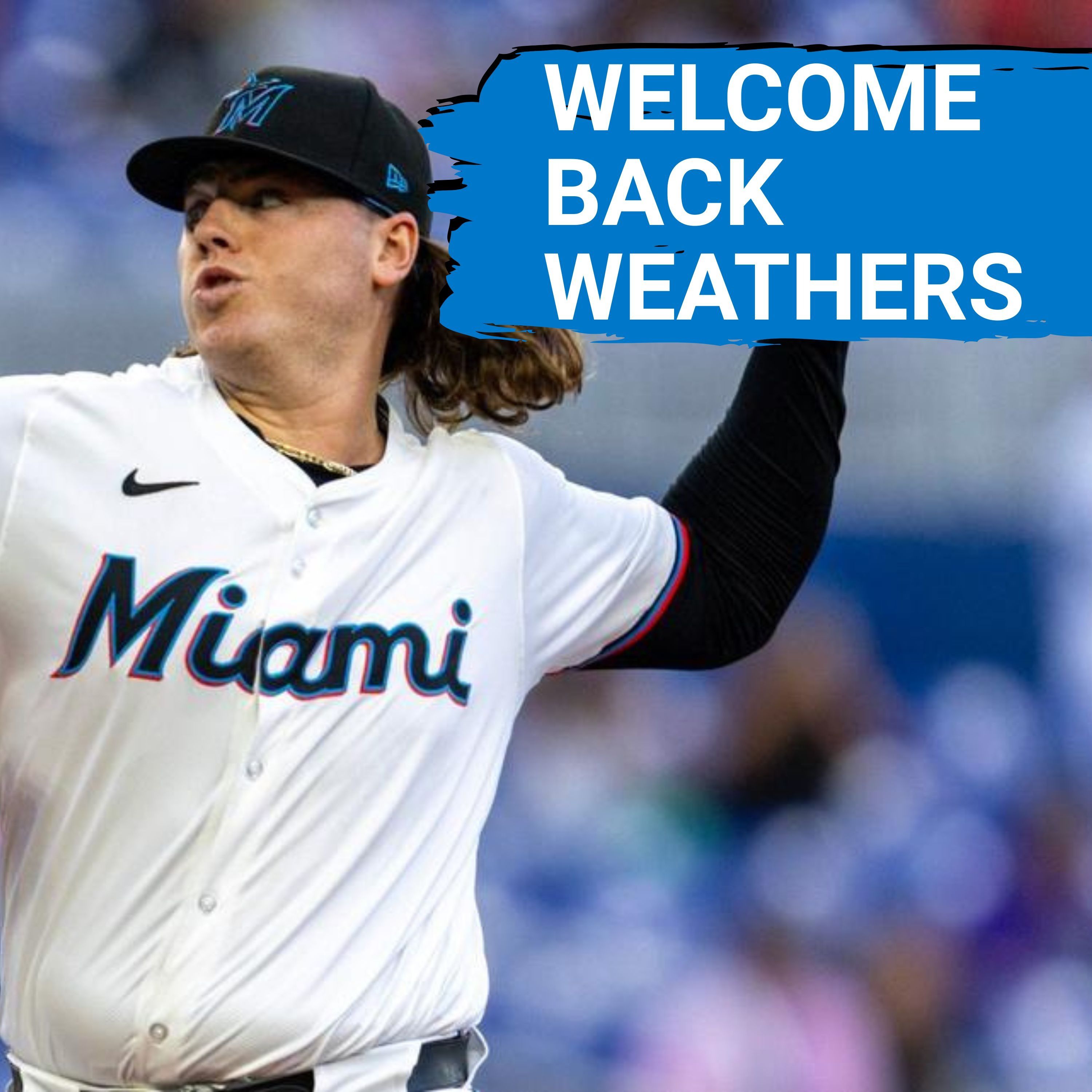 HE'S BACK: Ryan Weathers Looked Great In His First Start Off The IL