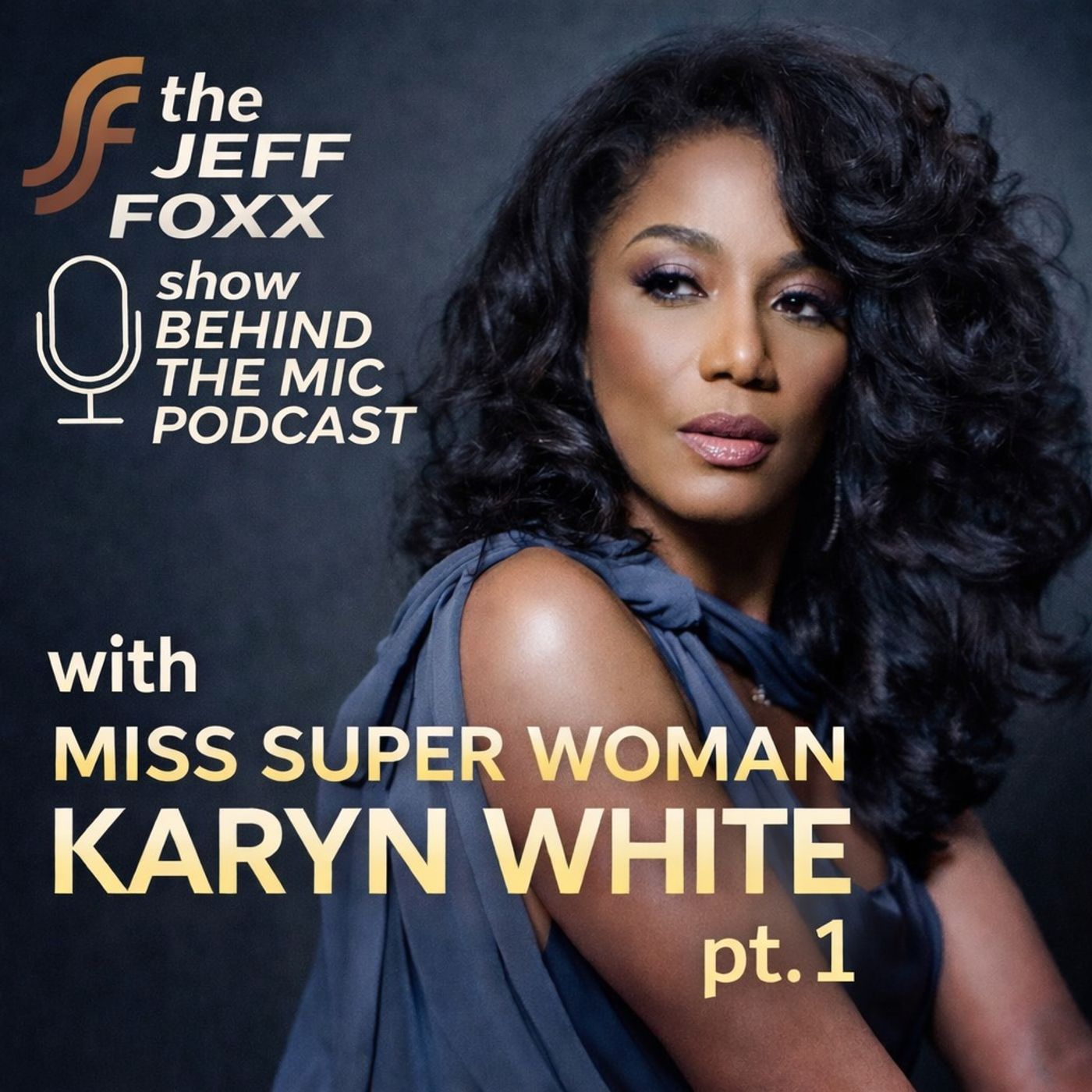 Karyn White: Miss Super Woman (Part 1)