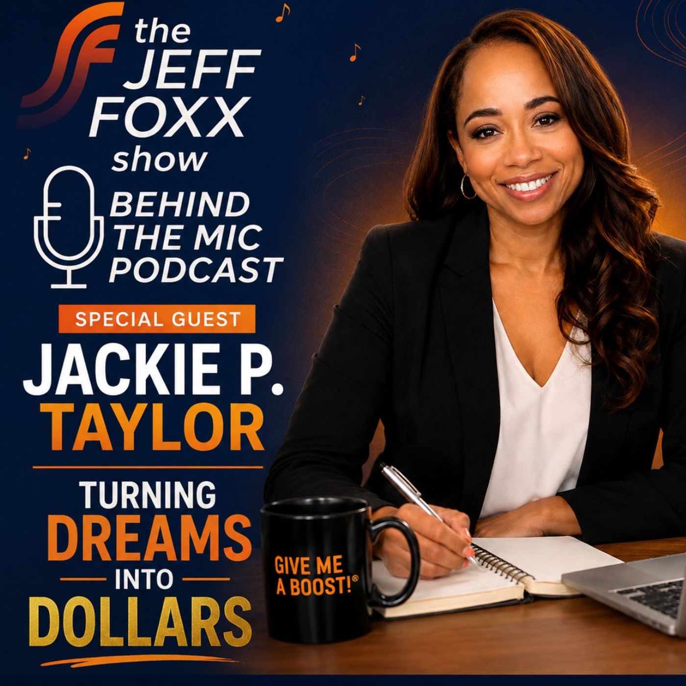 Jackie P. Taylor: Turning Dreams Into Dollars episode artwork