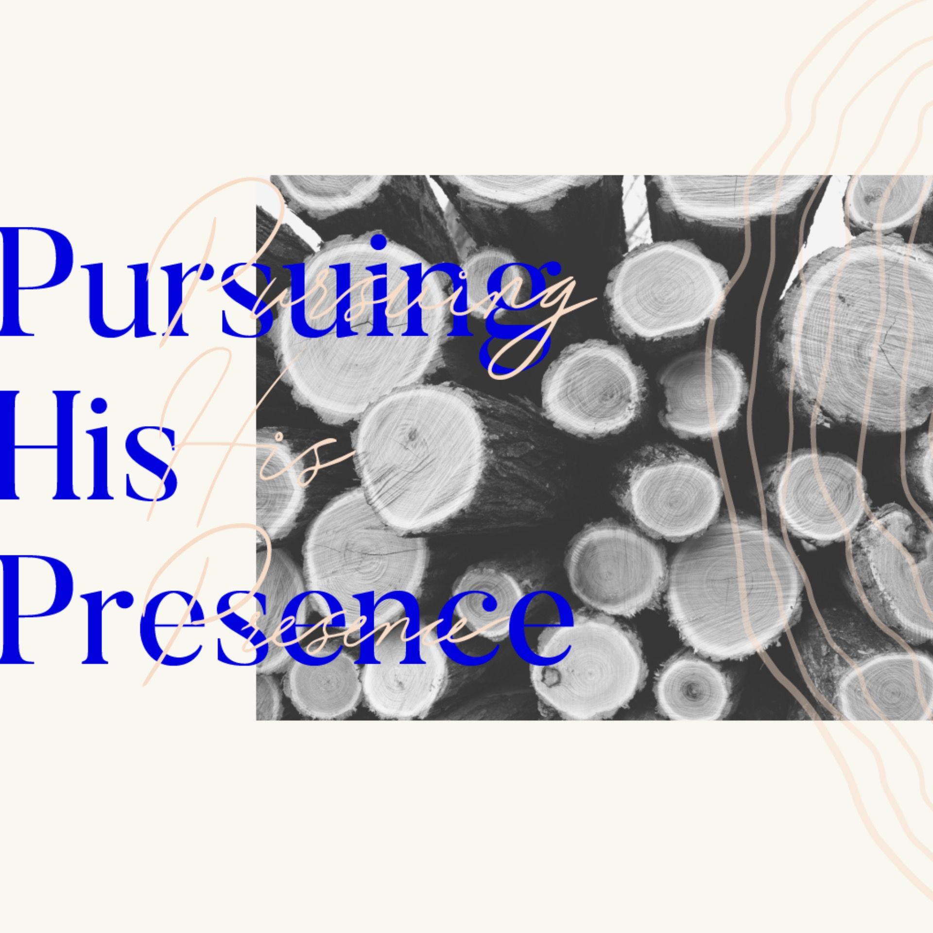 Pursuing His Presence 4: Waiting On God