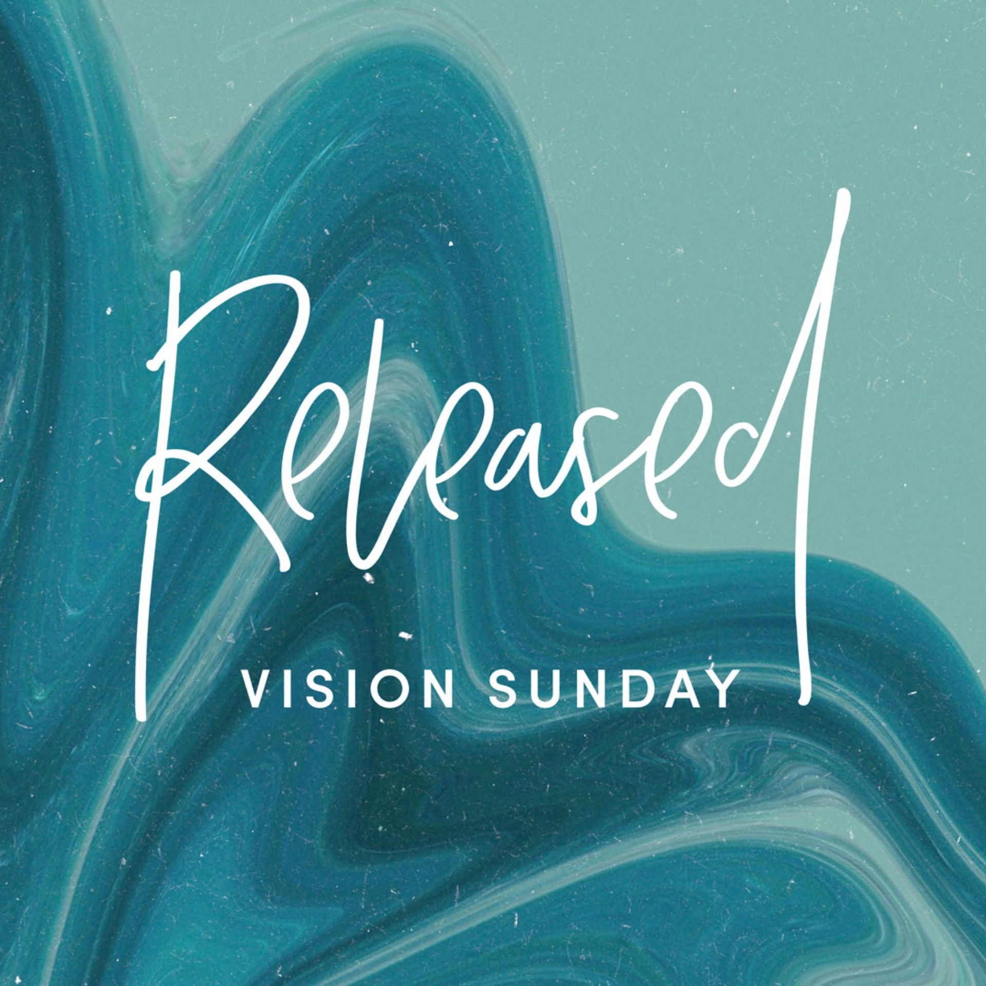 Vision Sunday: Released 2