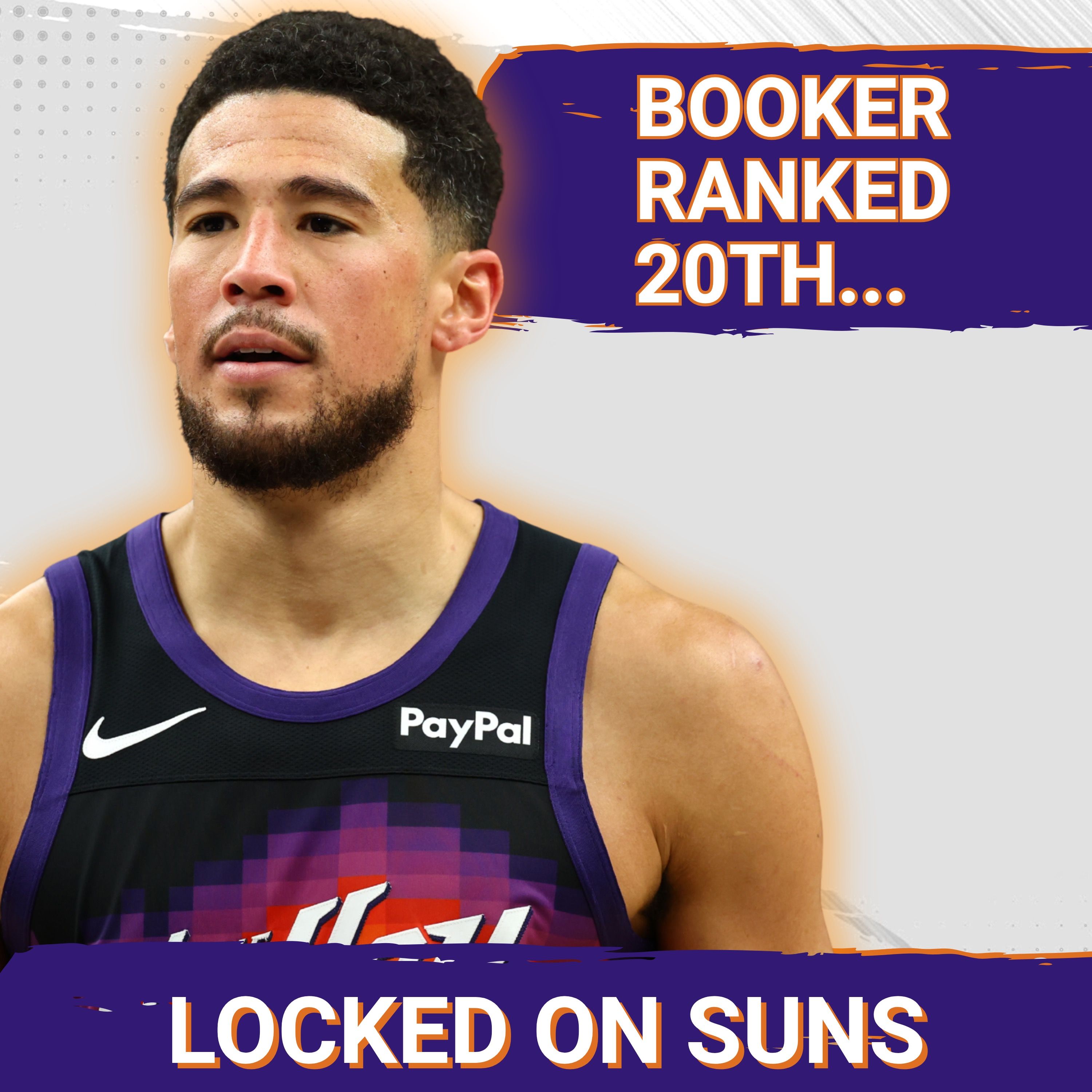 LIST SEASON: ESPN Gets It RIGHT After Properly Raising Devin Booker The 20th Best Player In The NBA episode artwork