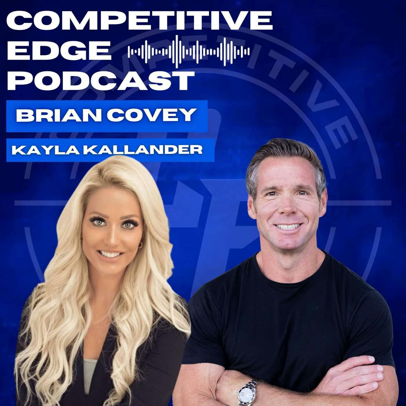 Turning Likes Into Loans: The Power of Being You w/ Kayla Kallander :: Ep 177 Competitive Edge Podcast episode artwork