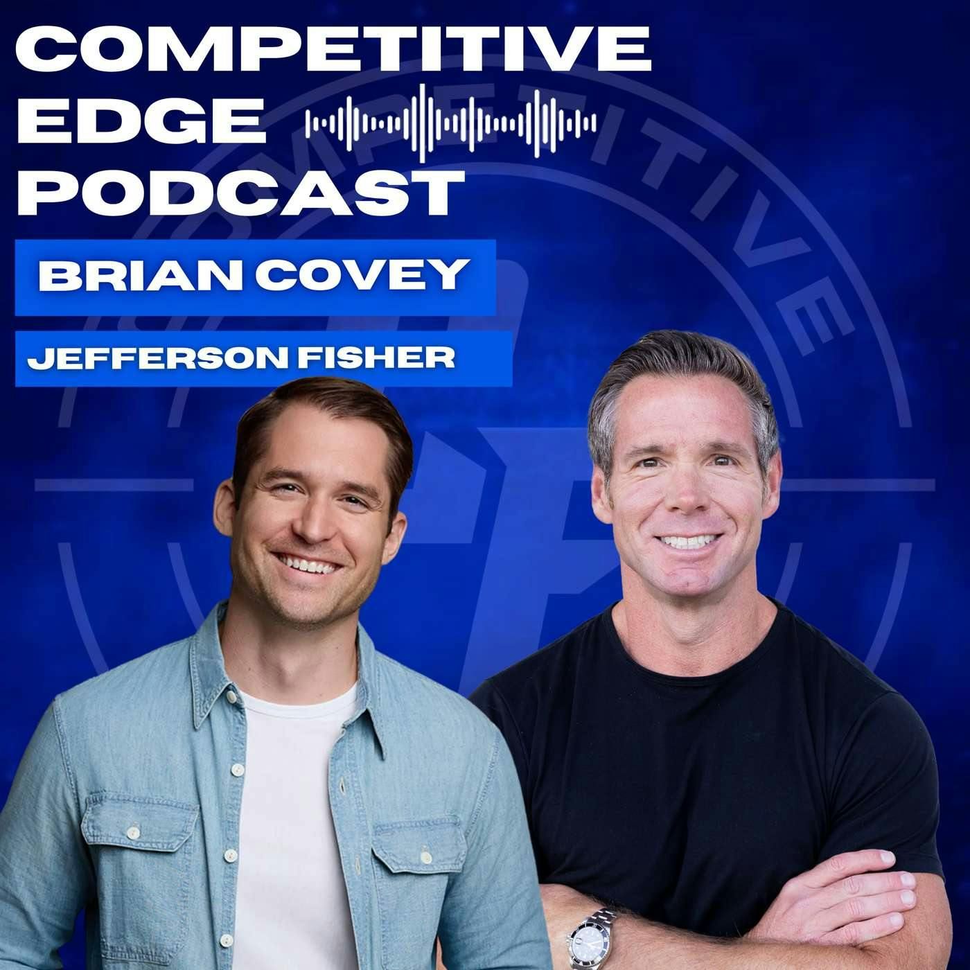 Master the Art of Communication: Speak with Confidence, Lead with Kindness w/ Jefferson Fisher : Ep 178 Competitive Edge Podcast episode artwork