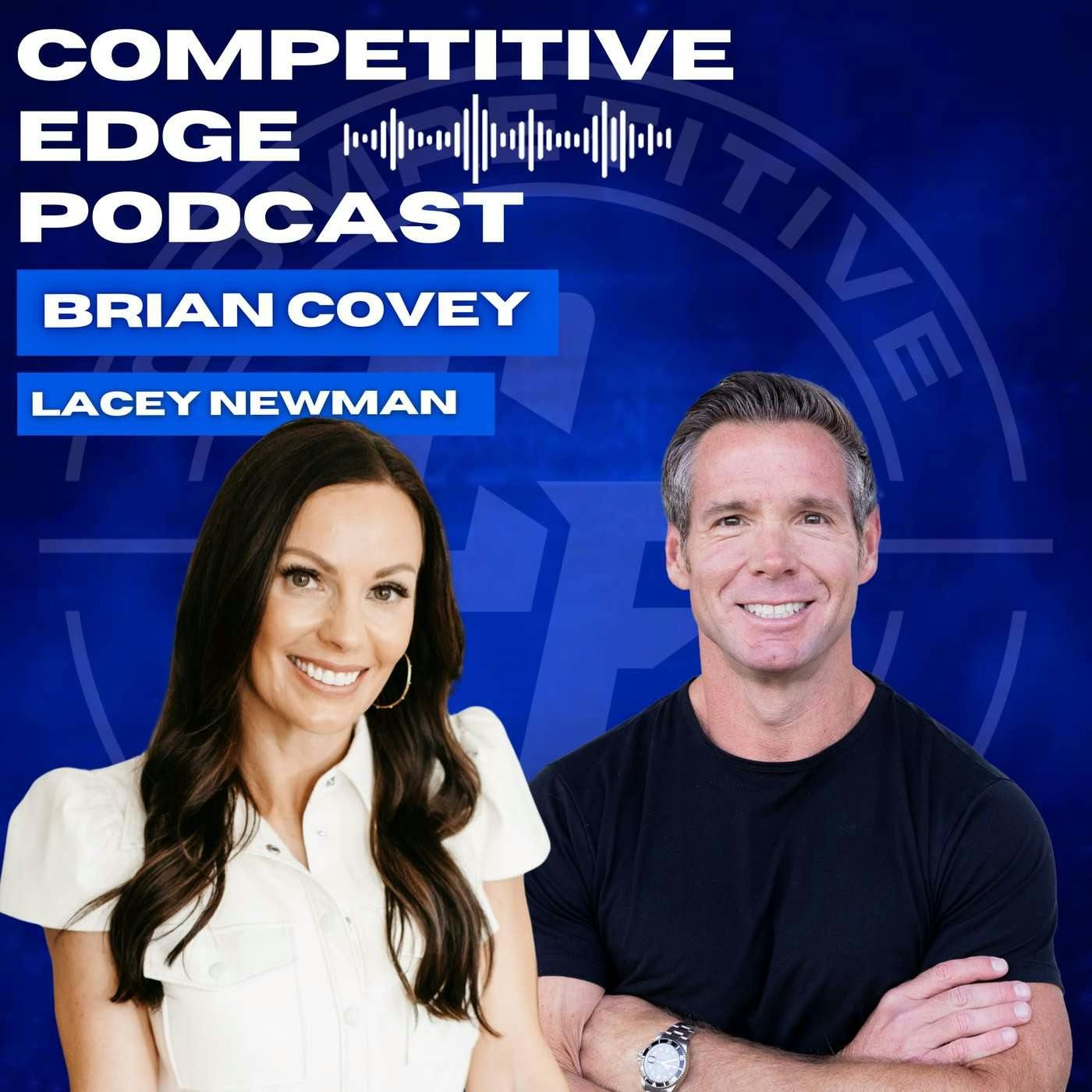 Creating a Brand That Aligns With Your Mission w/ Lacey Newman :: Ep 185 Competitive Edge Podcast episode artwork