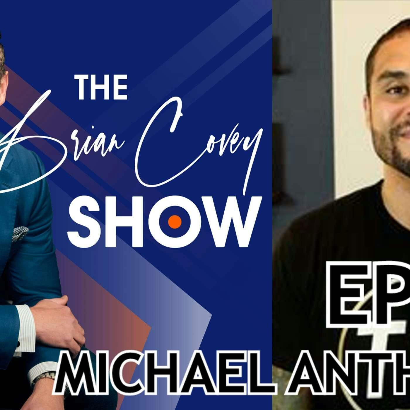 Ep 79 - Michael Anthony :: STOP NEGOTIATING WITH YOURSELF! episode artwork